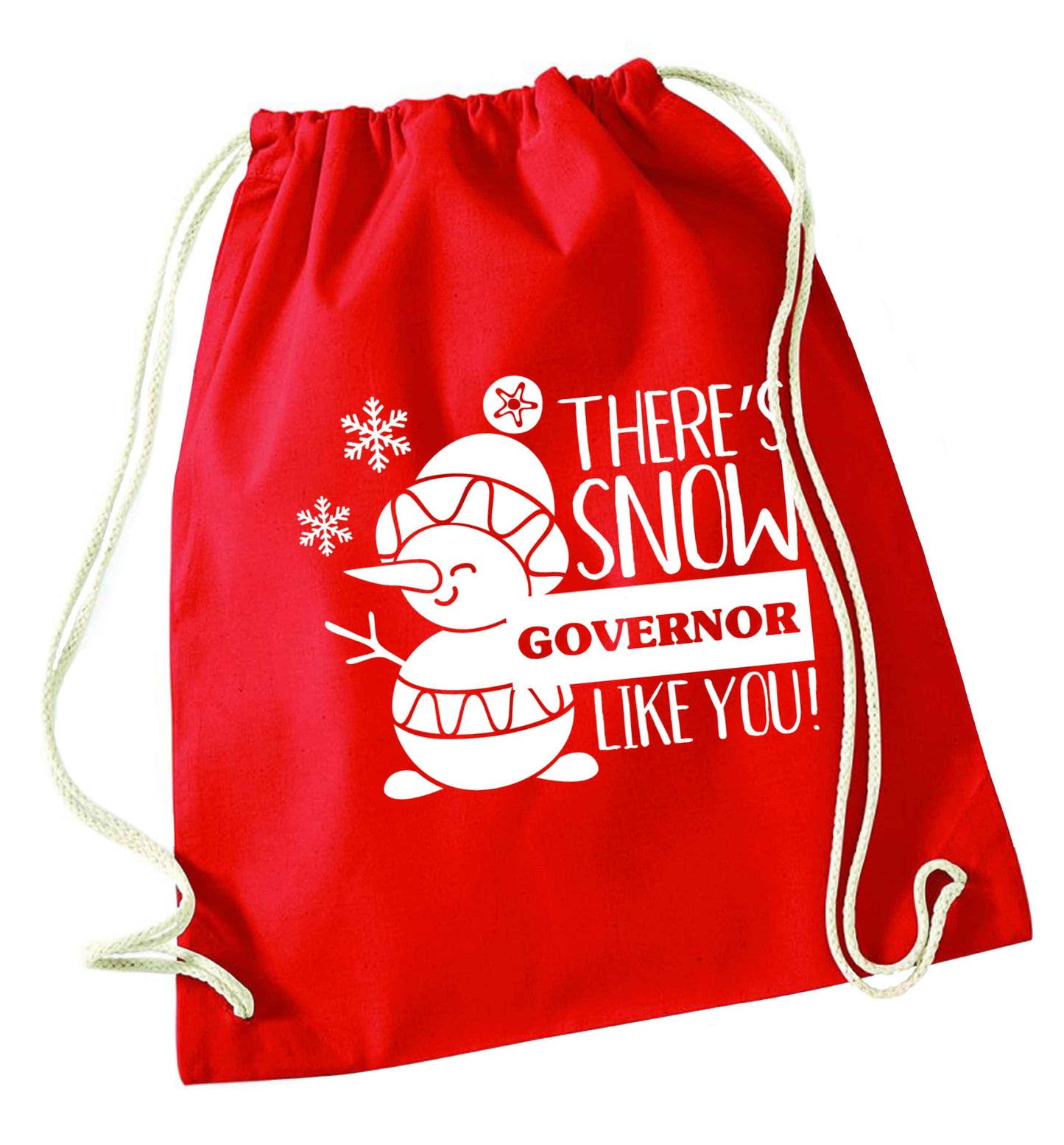 There's snow governor like you red drawstring bag 