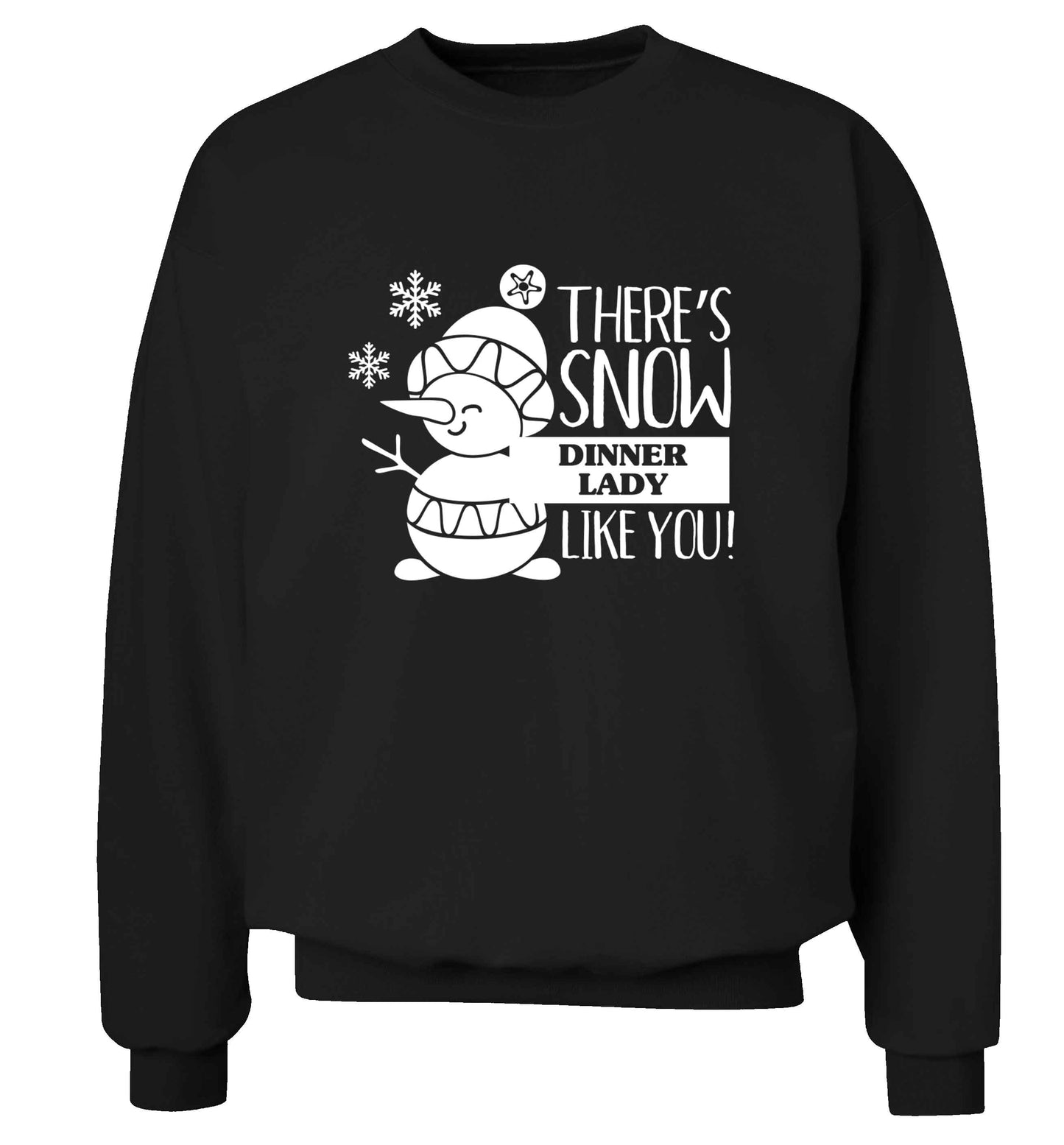 There's snow dinner lady like you adult's unisex black sweater 2XL