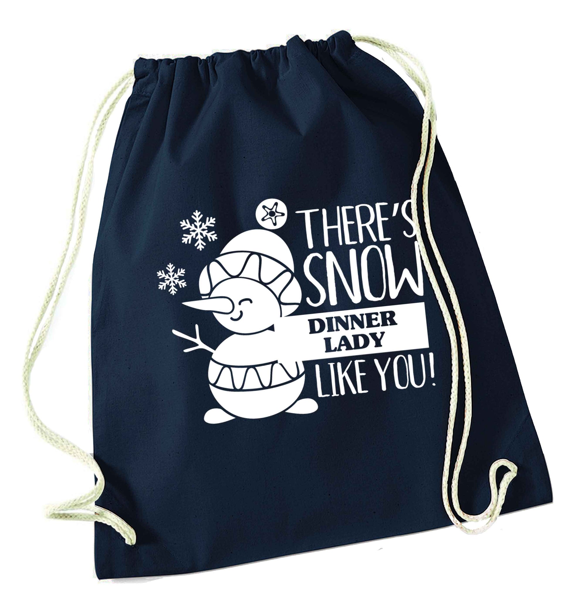 There's snow dinner lady like you navy drawstring bag