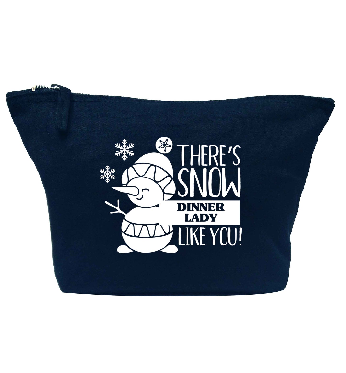 There's snow dinner lady like you navy makeup bag