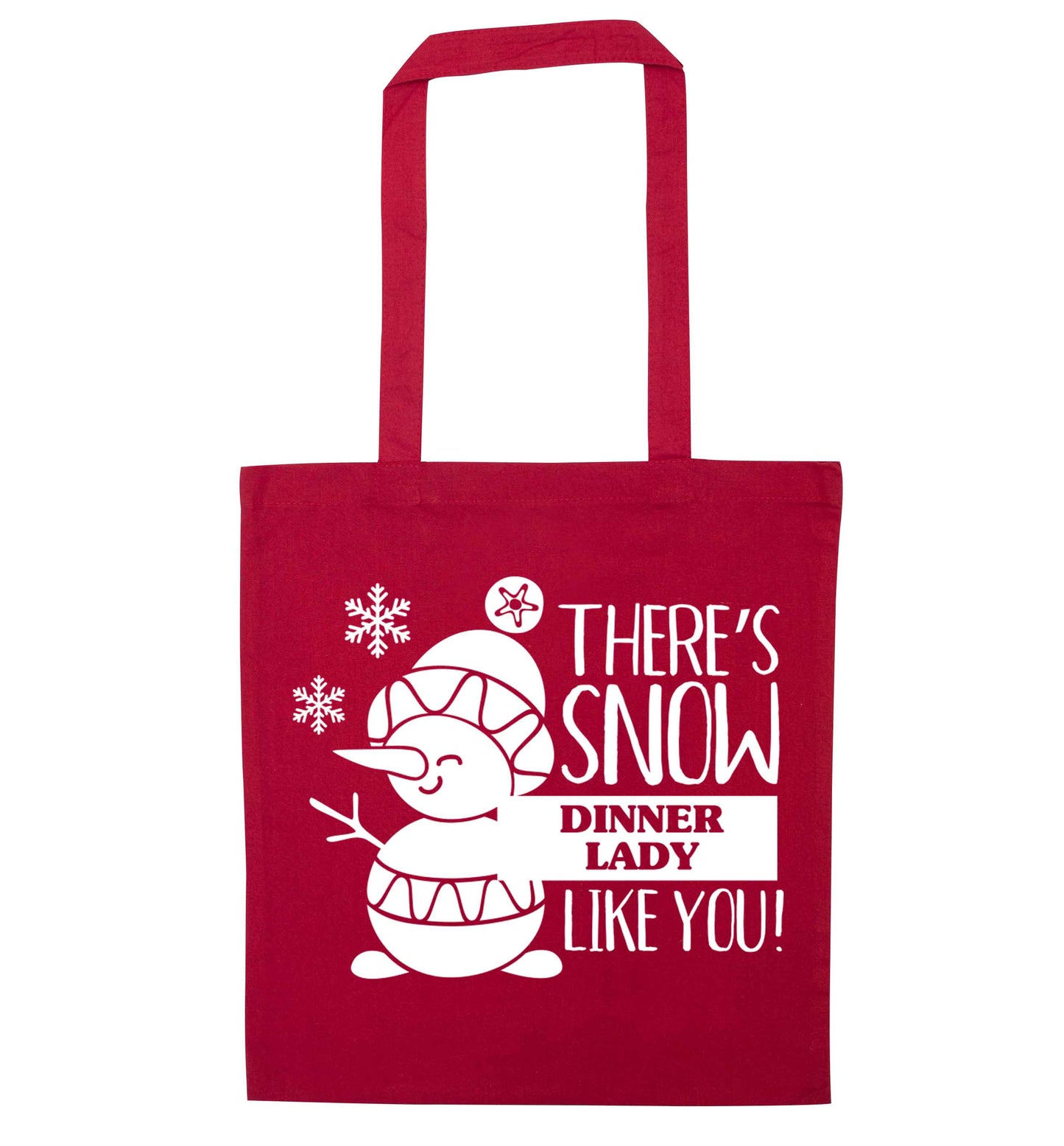 There's snow dinner lady like you red tote bag