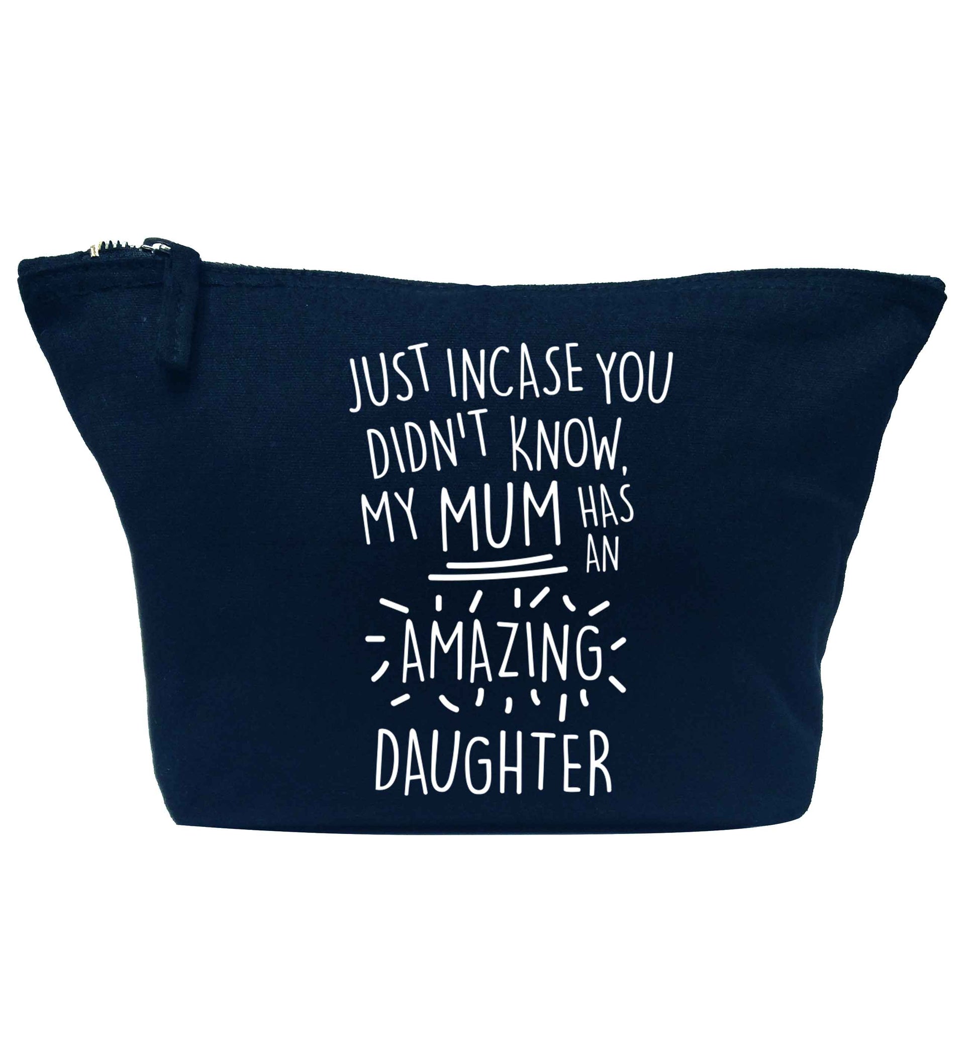 Just incase you didn't know my mum has an amazing daughter navy makeup bag