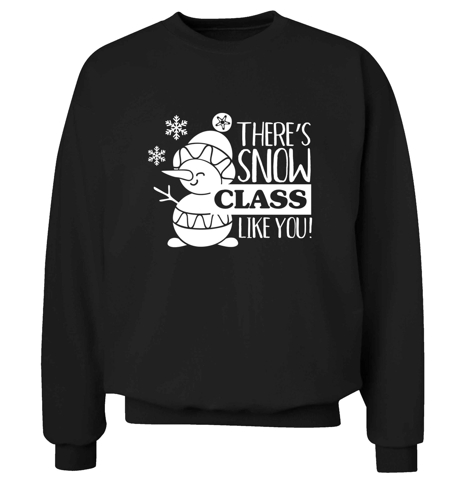 There's snow class like you adult's unisex black sweater 2XL