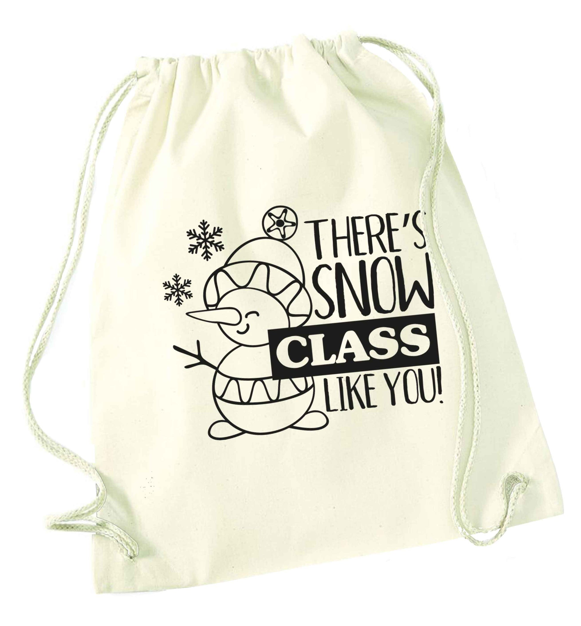 There's snow class like you natural drawstring bag