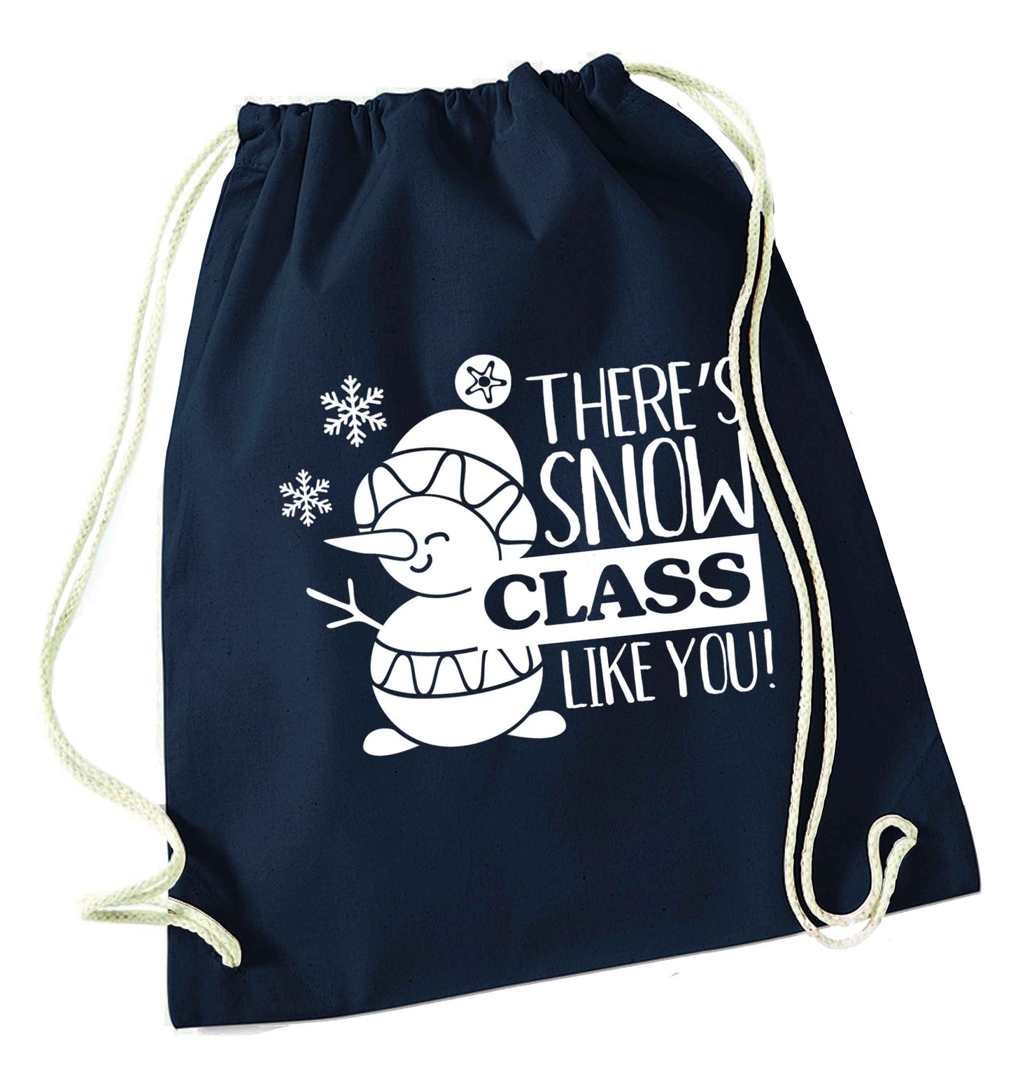 There's snow class like you navy drawstring bag