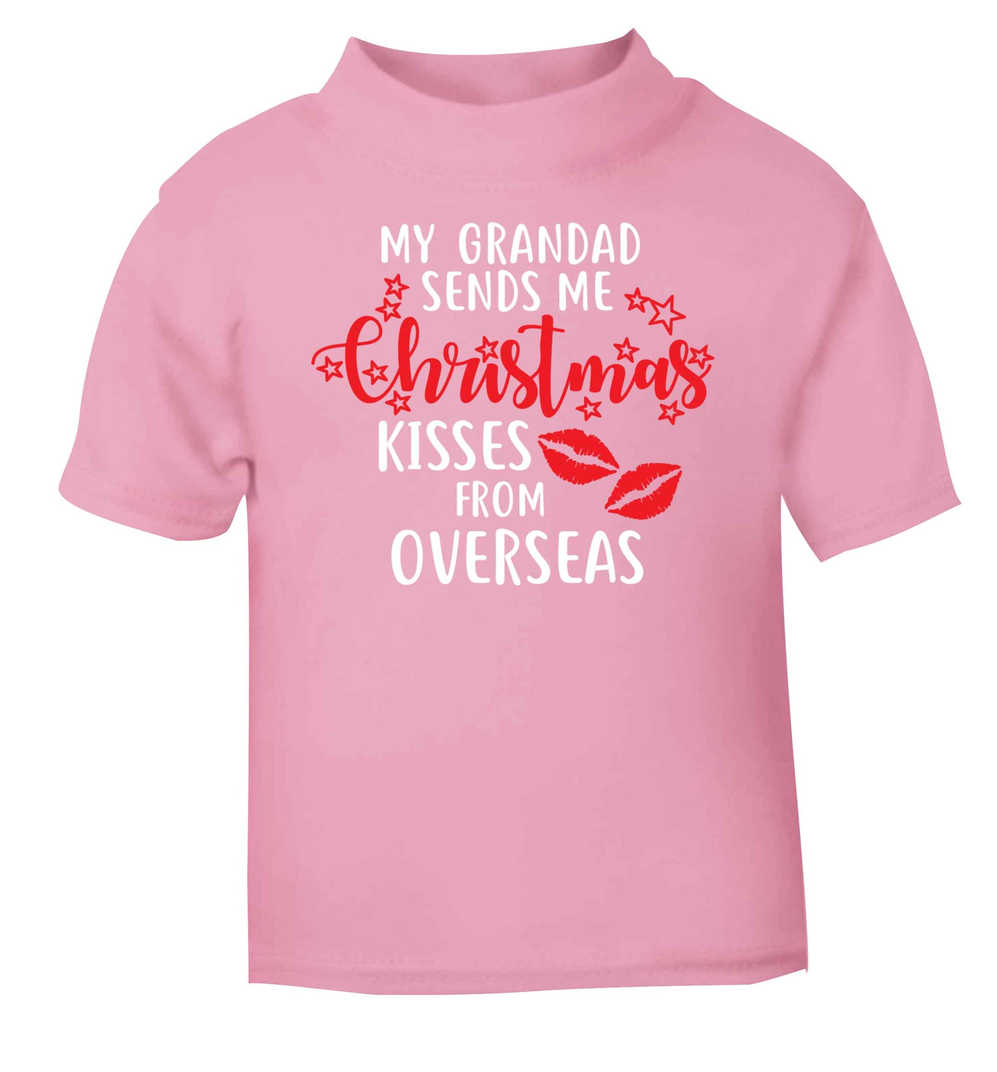 Grandad Christmas Kisses Overseas light pink baby toddler Tshirt 2 Years