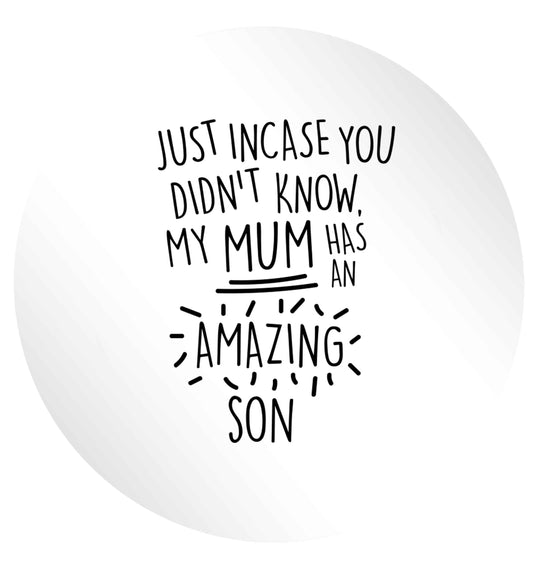 Just incase you didn't know my mum has an amazing son 24 @ 45mm matt circle stickers
