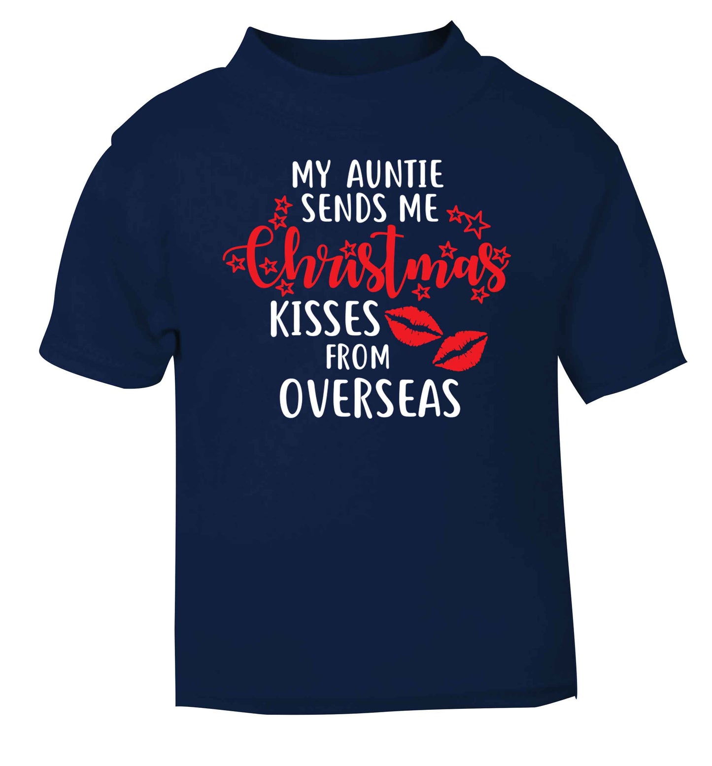 Auntie Christmas Kisses Overseas navy baby toddler Tshirt 2 Years