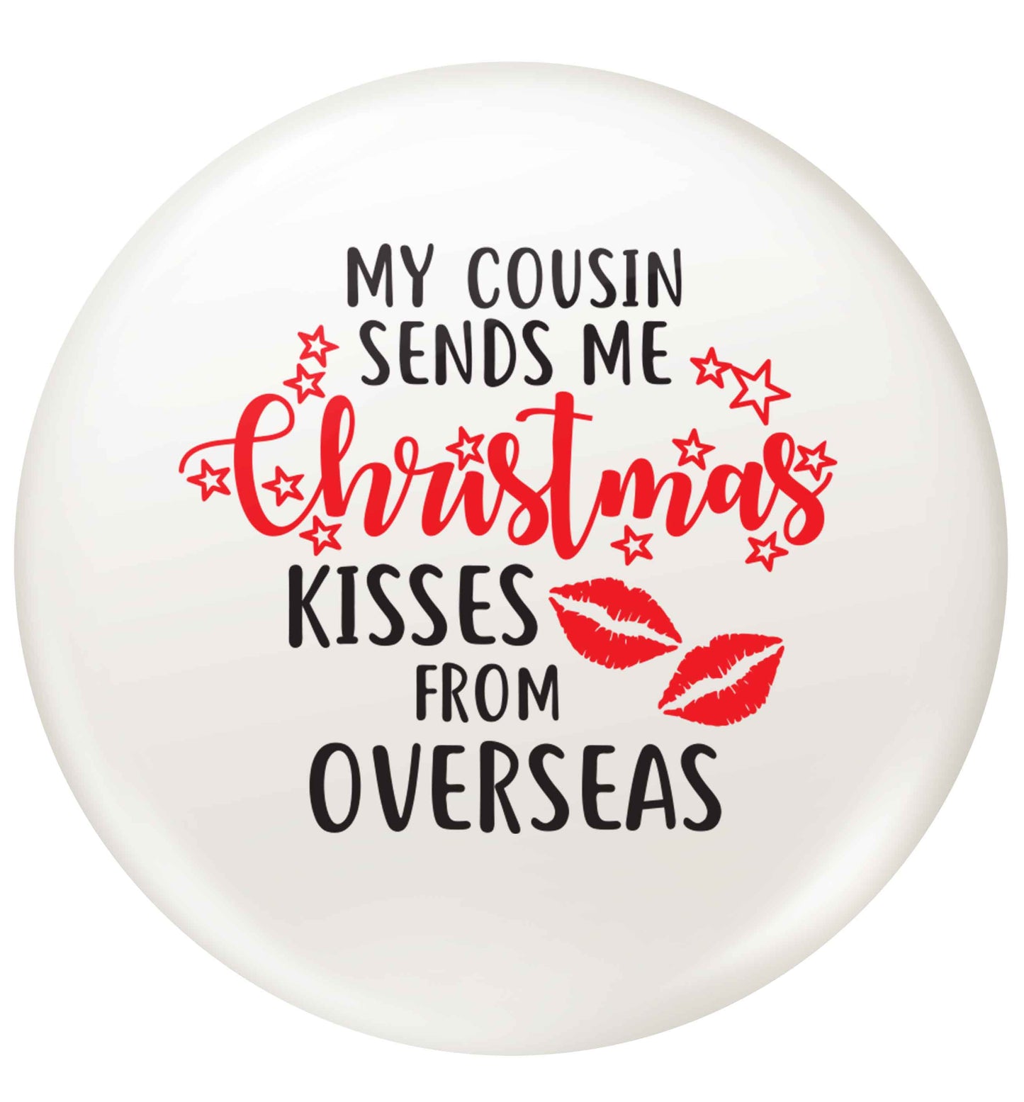 Auntie Christmas Kisses Overseas small 25mm Pin badge