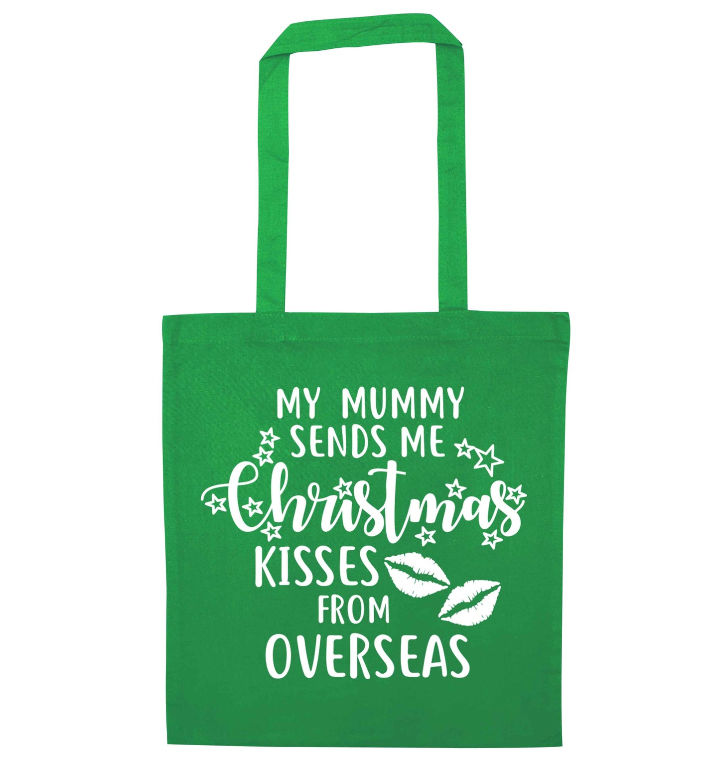 Mummy Christmas Kisses Overseas green tote bag