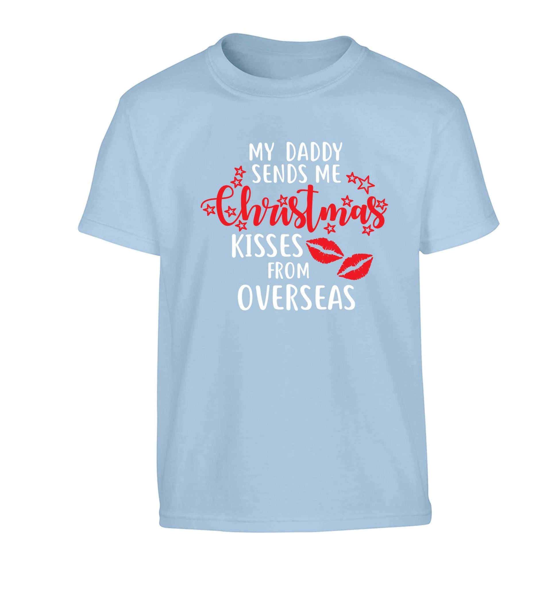 Daddy Christmas Kisses Overseas Children's light blue Tshirt 12-13 Years
