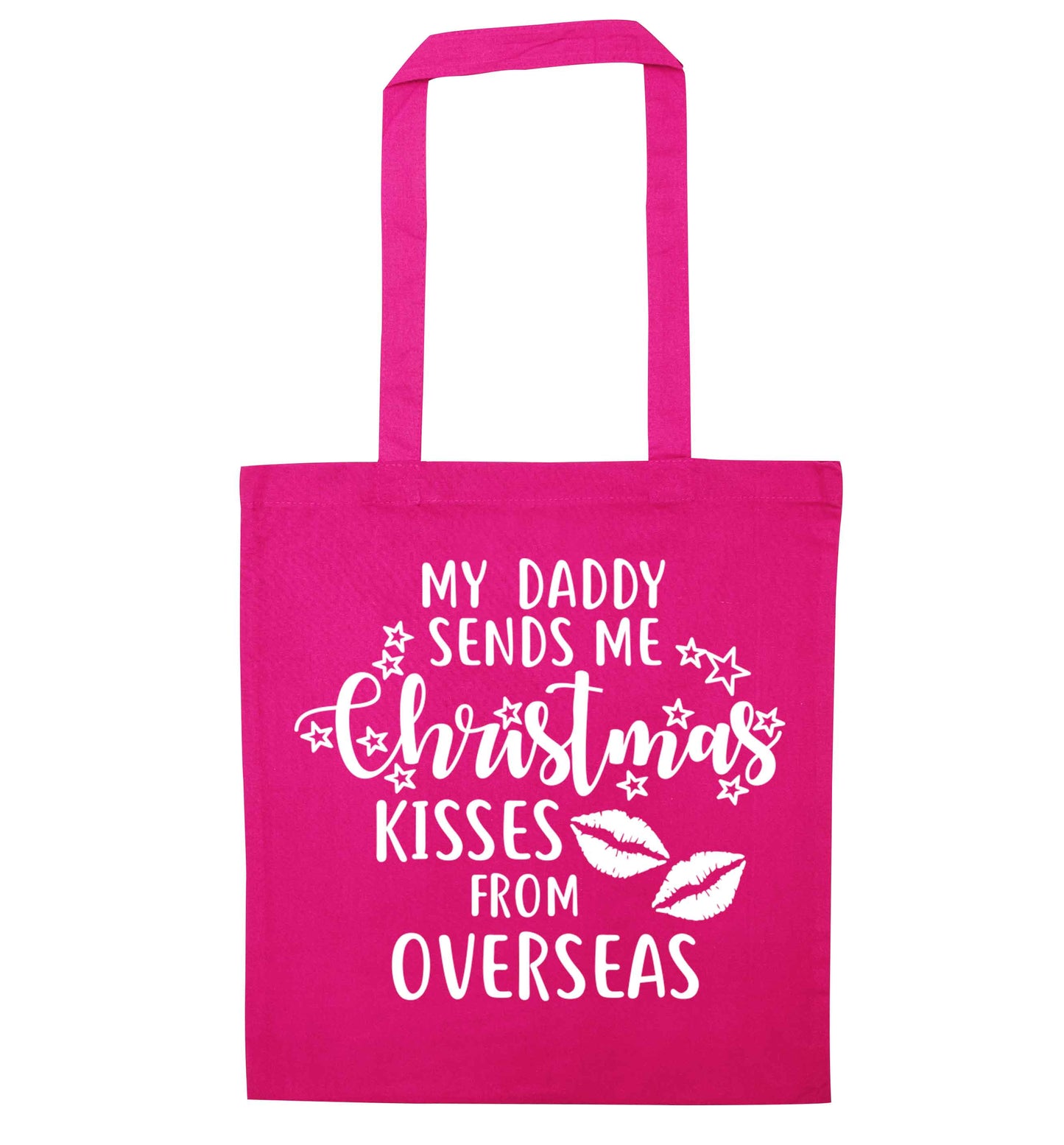 Daddy Christmas Kisses Overseas pink tote bag