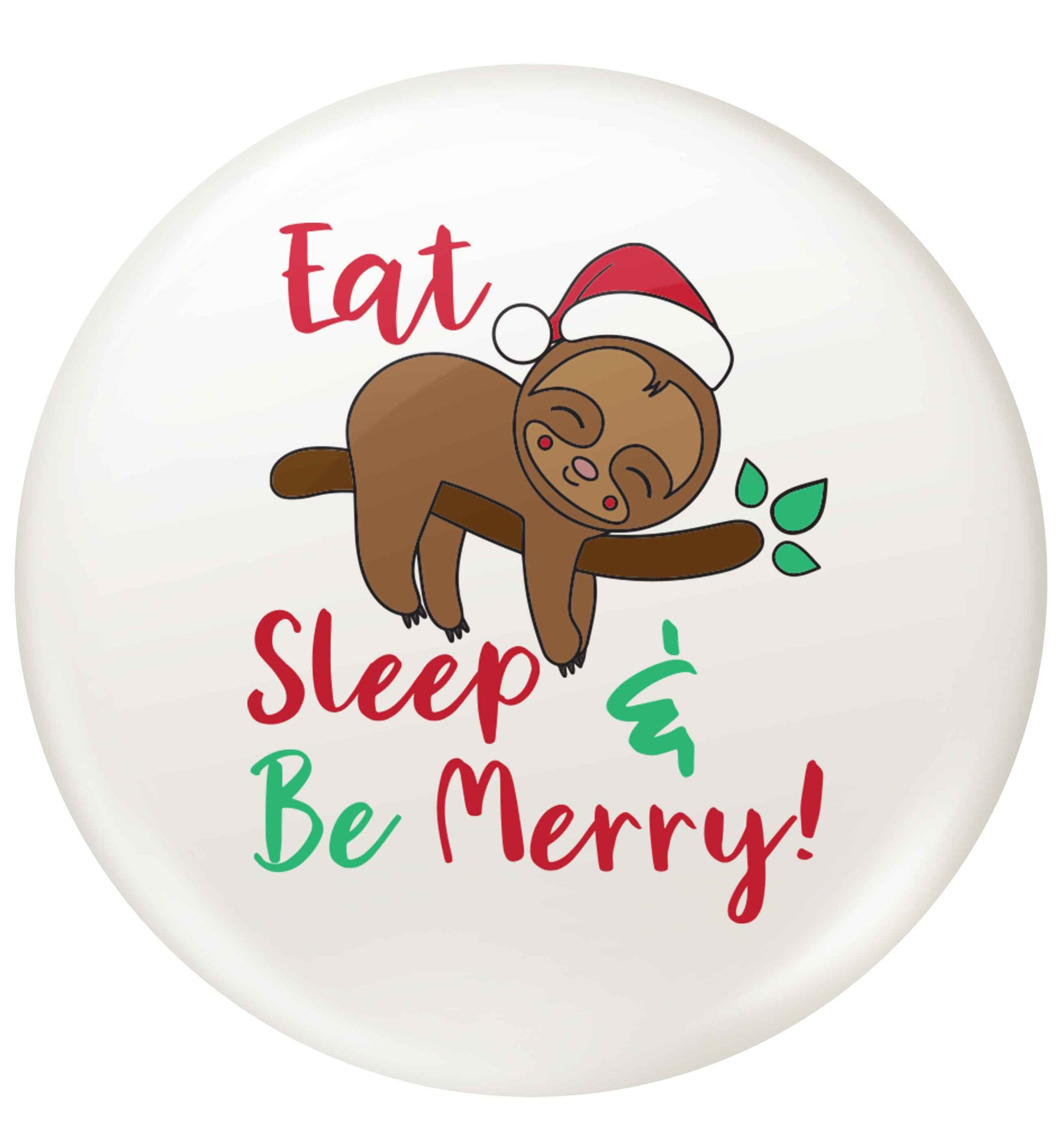 Merry Slothmas small 25mm Pin badge