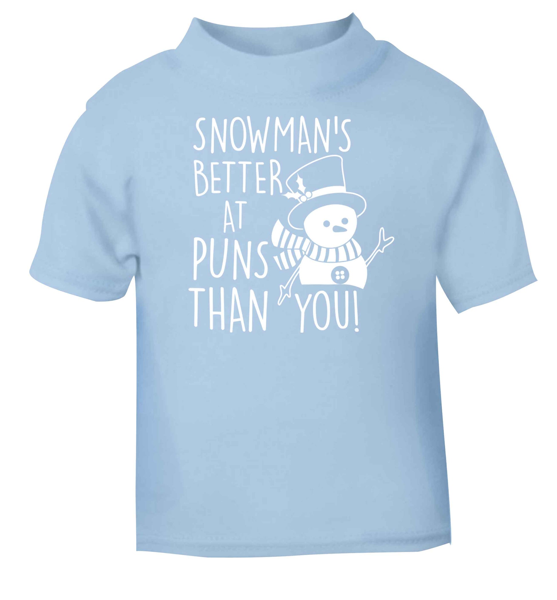 Snowman's Puns You light blue baby toddler Tshirt 2 Years