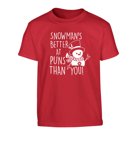 Snowman's Puns You Children's red Tshirt 12-13 Years