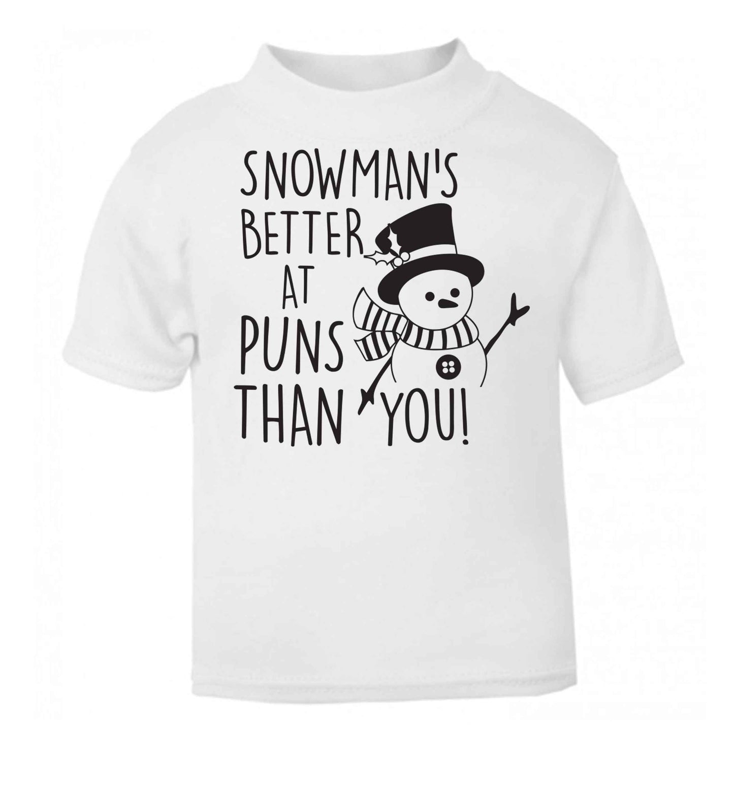 Snowman's Puns You white baby toddler Tshirt 2 Years