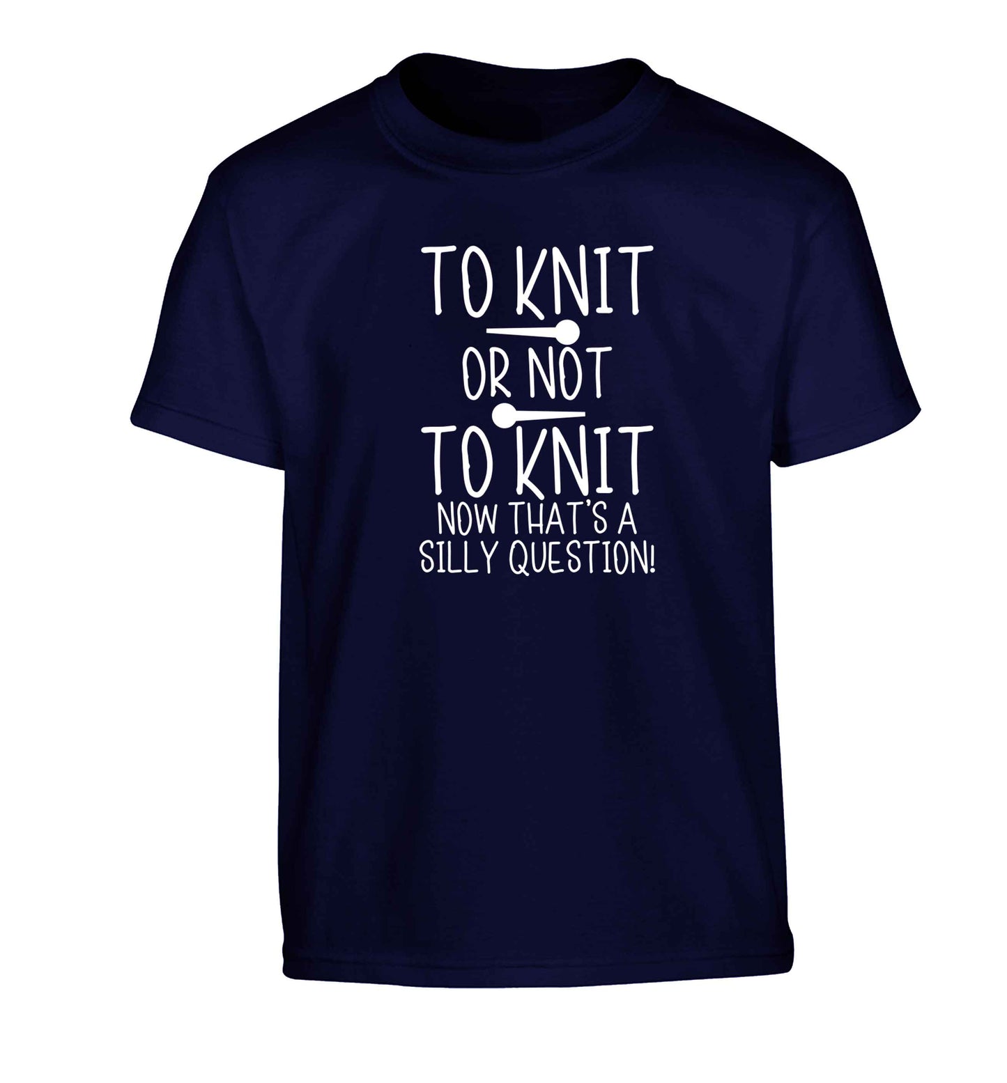 To knit or not to knit now that's a silly question Children's navy Tshirt 12-13 Years