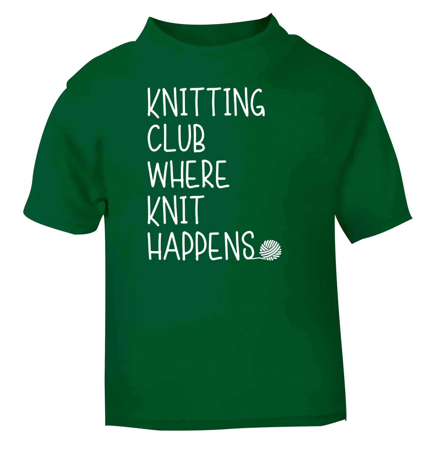 Knitting club where knit happens green baby toddler Tshirt 2 Years