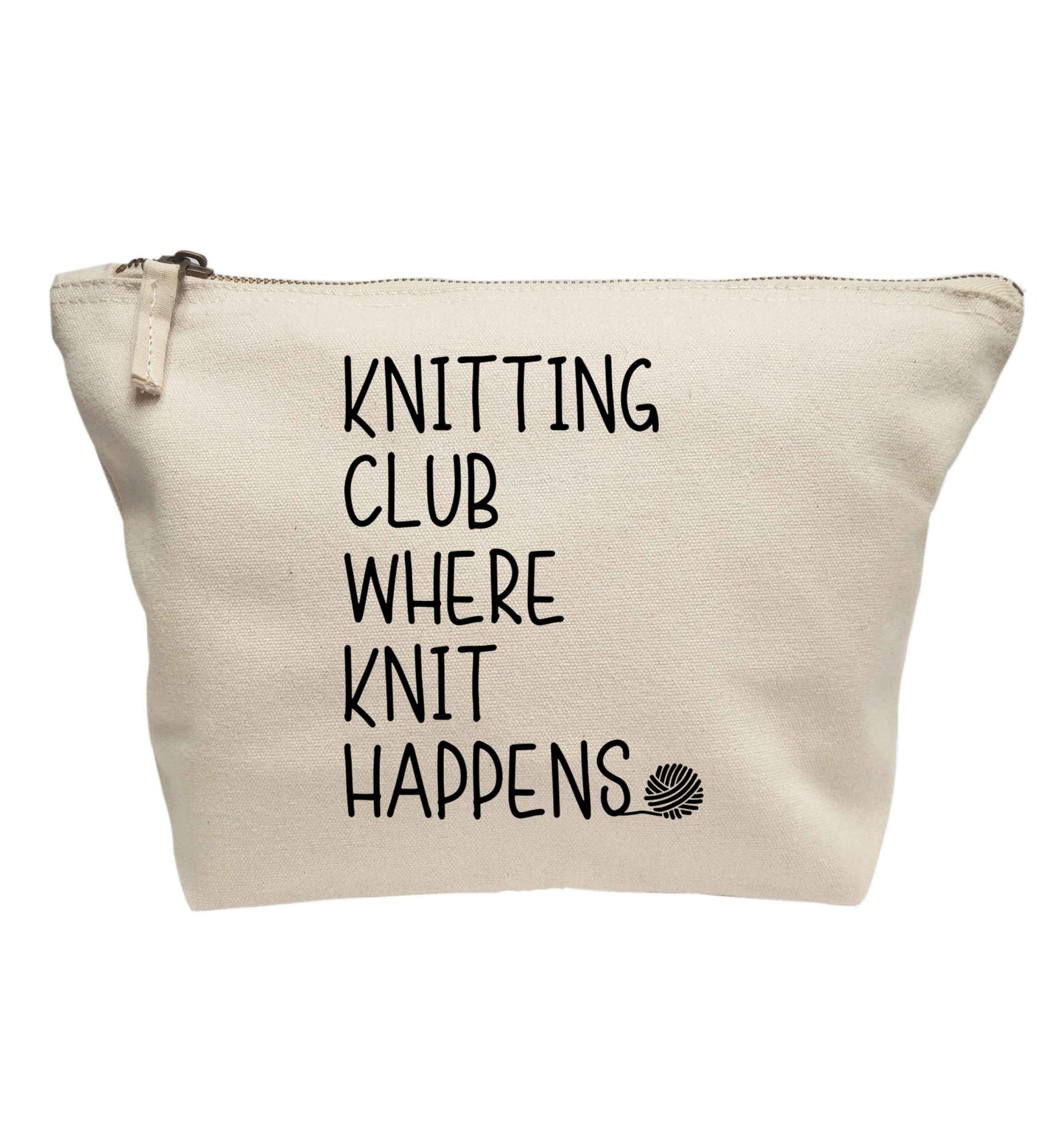 Knitting club where knit happens | Makeup / wash bag