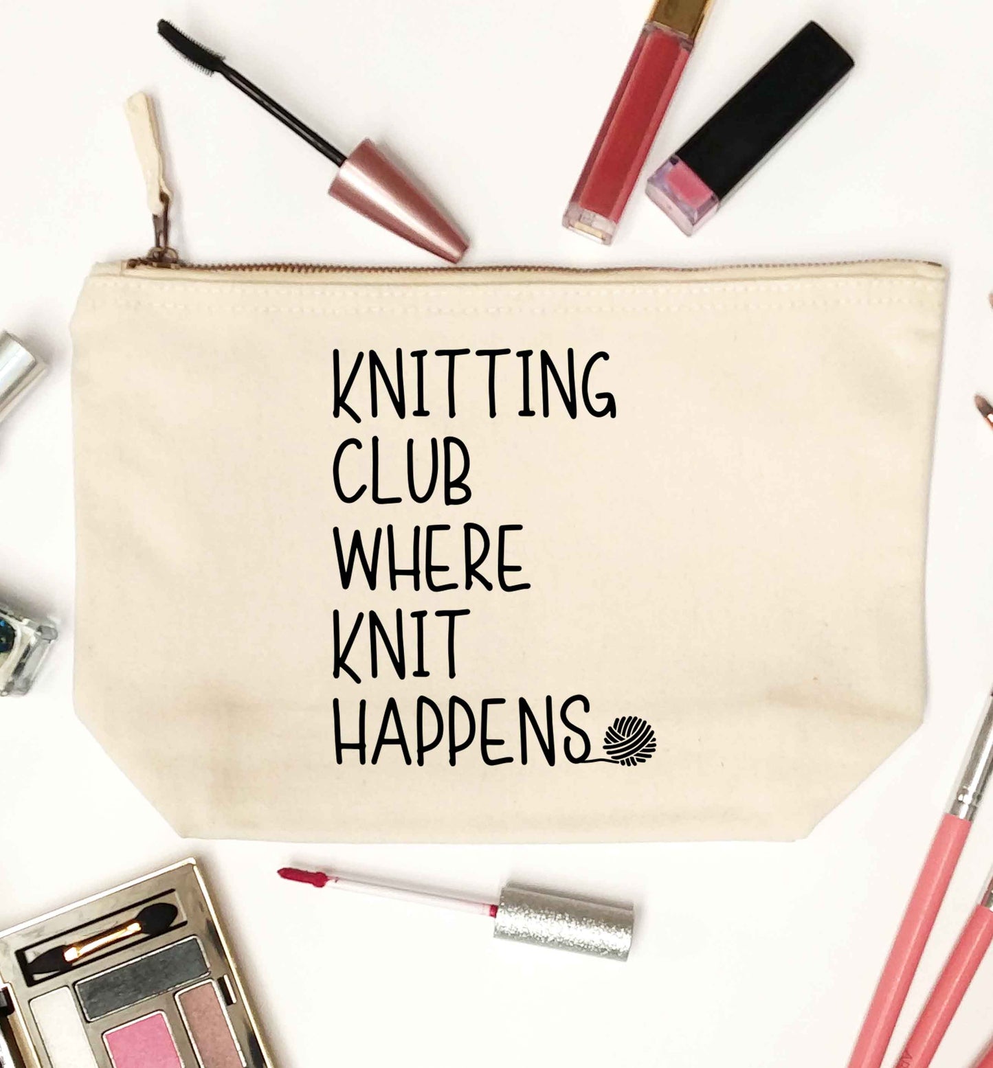Knitting club where knit happens natural makeup bag