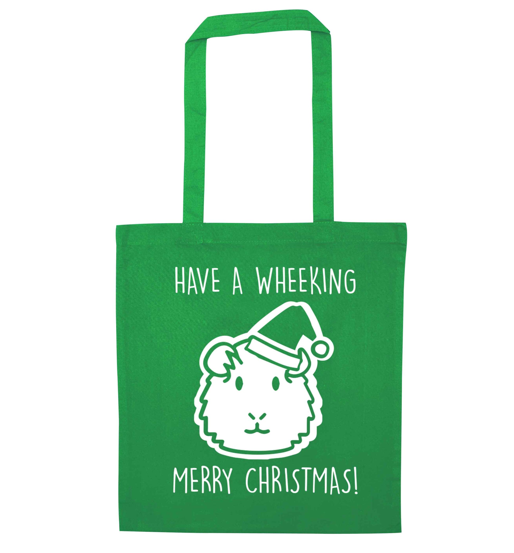 Have a wheeking merry Christmas green tote bag