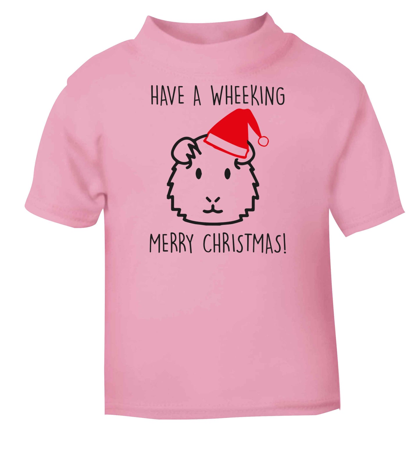 Have a wheeking merry Christmas light pink baby toddler Tshirt 2 Years