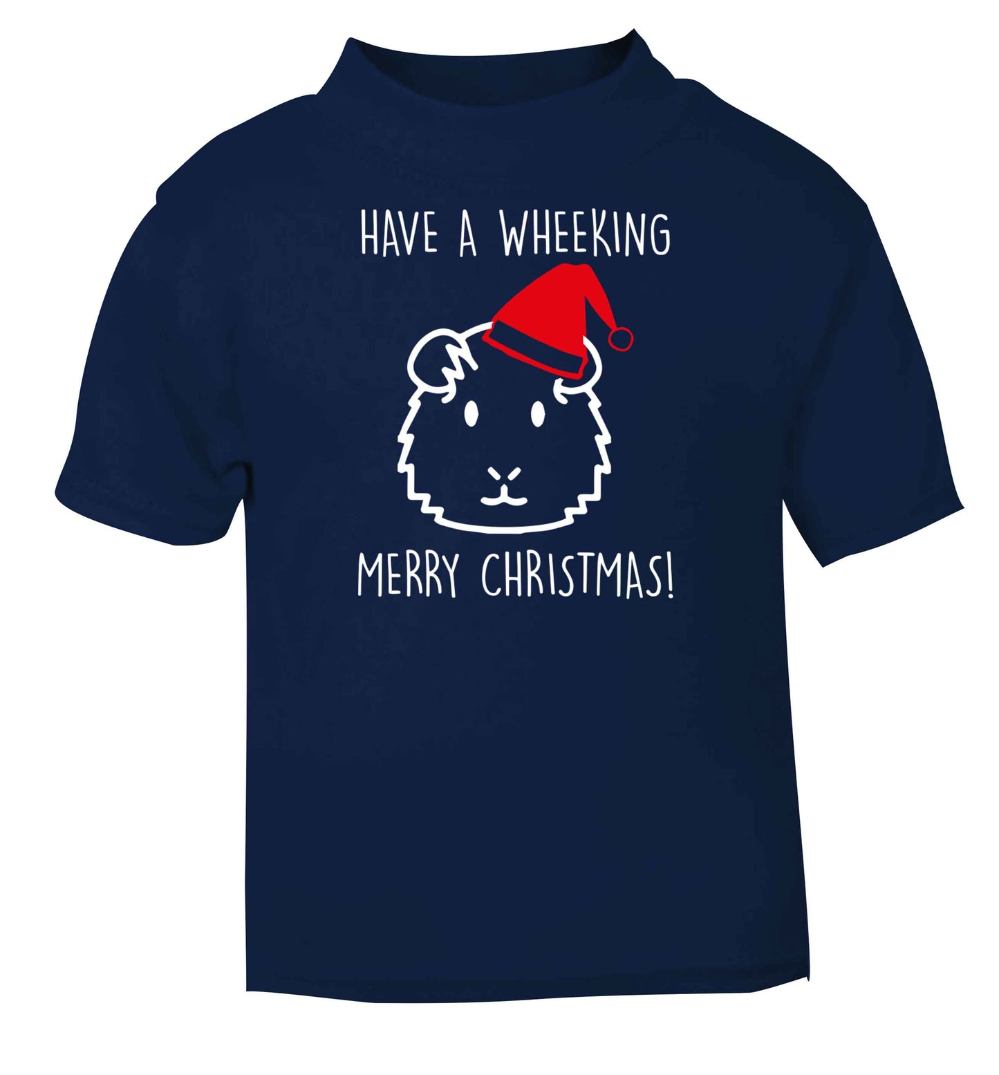Have a wheeking merry Christmas navy baby toddler Tshirt 2 Years