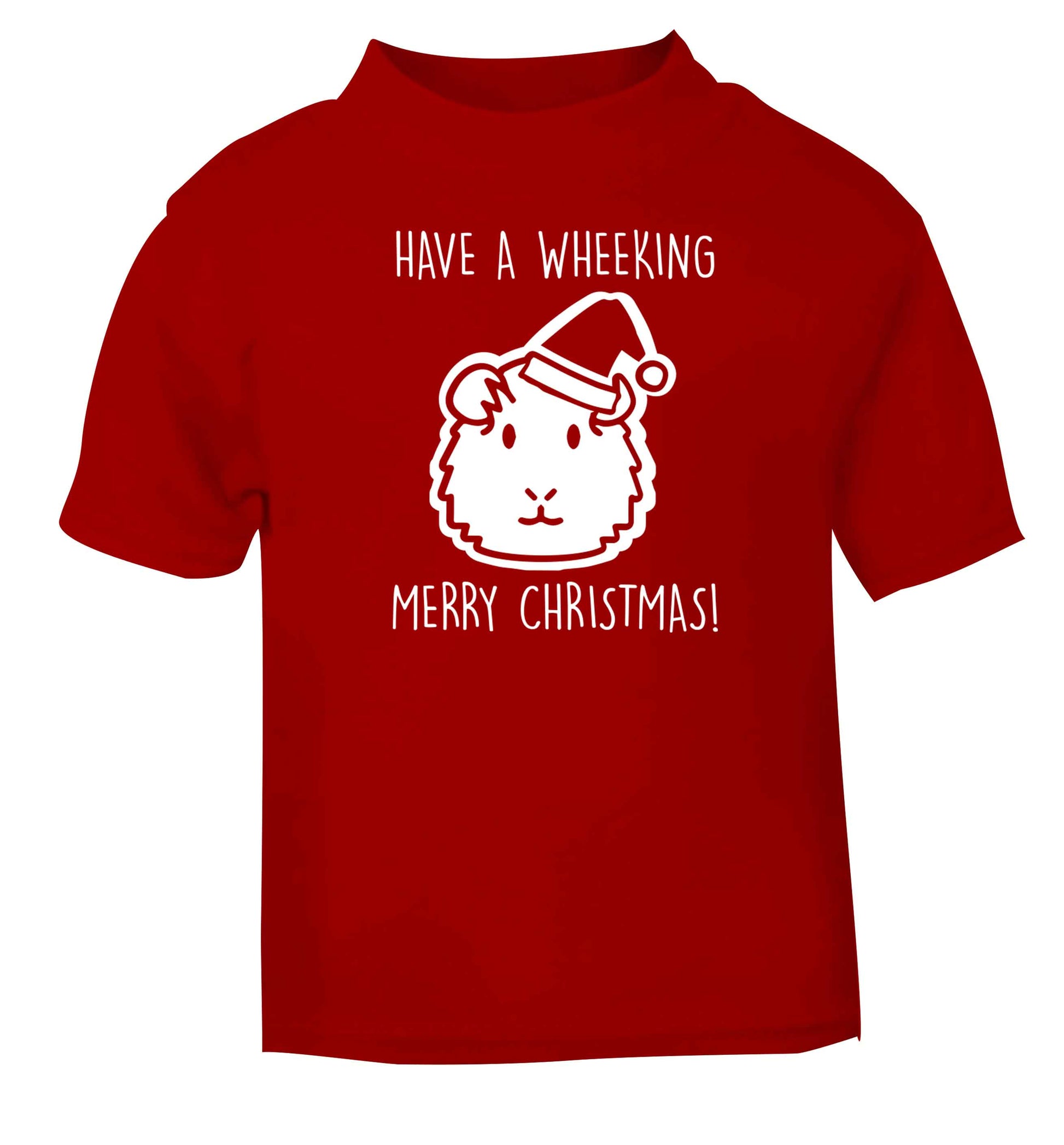 Have a wheeking merry Christmas red baby toddler Tshirt 2 Years