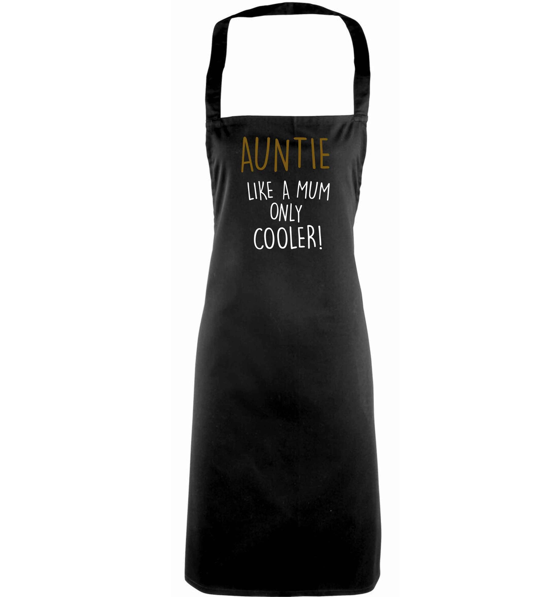 Auntie like a mum only cooler adults black apron