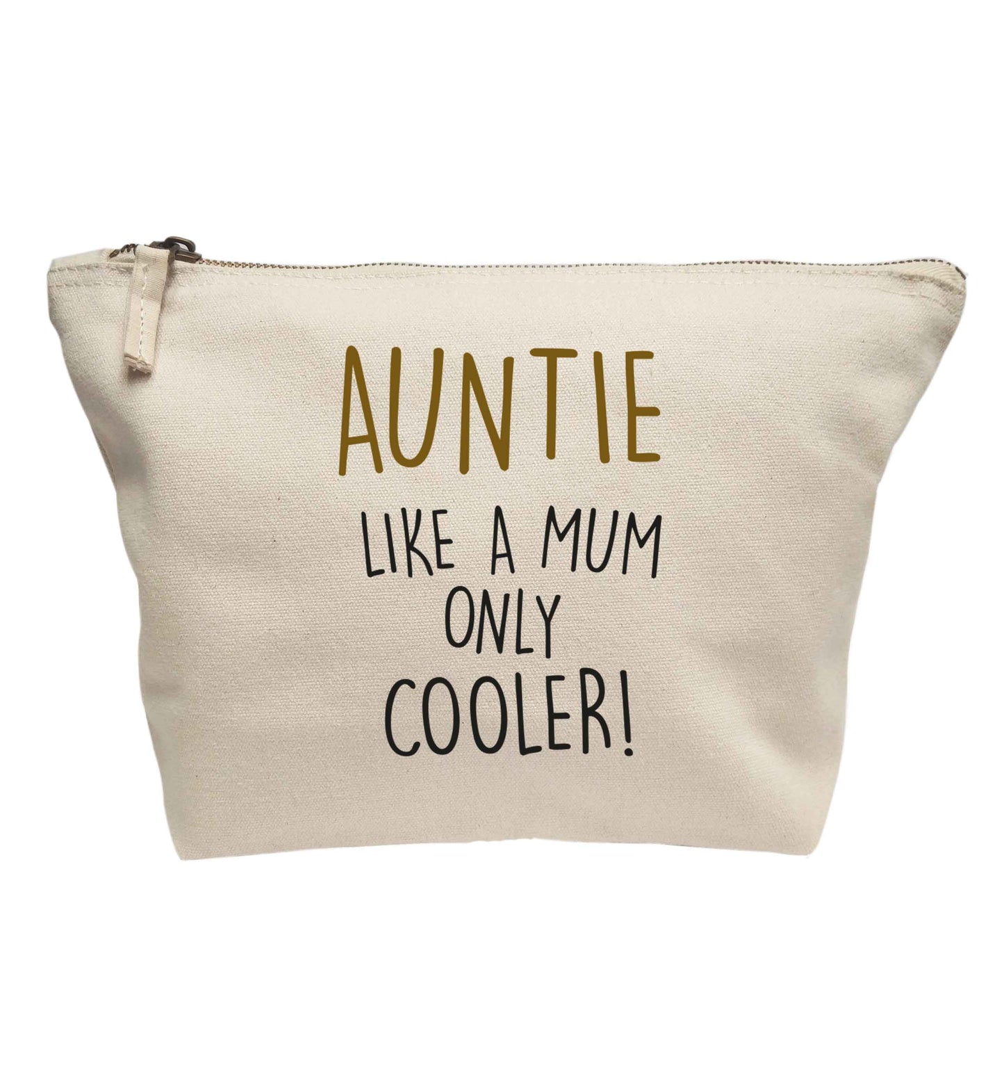 Auntie like a mum only cooler | Makeup / wash bag