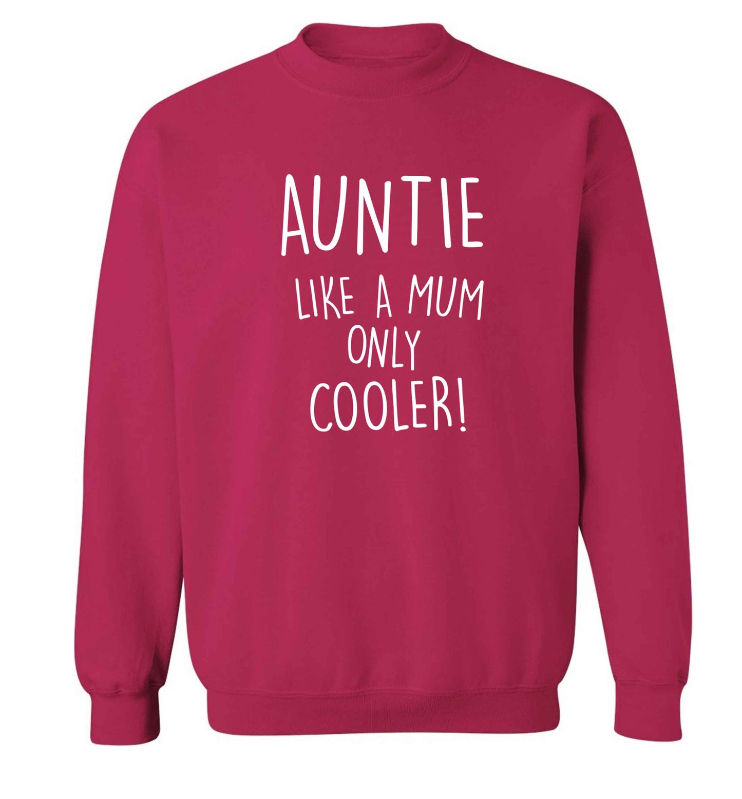 Auntie like a mum only cooler adult's unisex pink sweater 2XL
