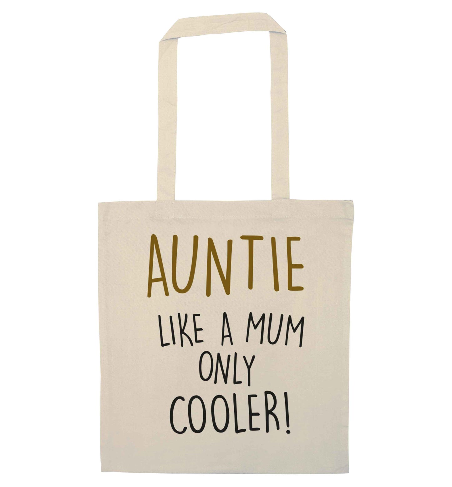 Auntie like a mum only cooler natural tote bag