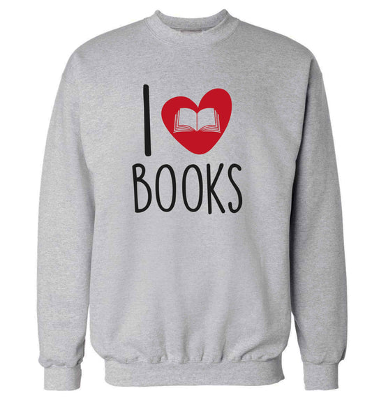 I love books adult's unisex grey sweater 2XL