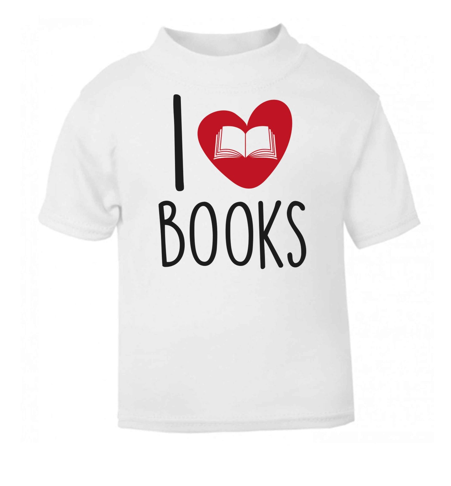 I love books white baby toddler Tshirt 2 Years