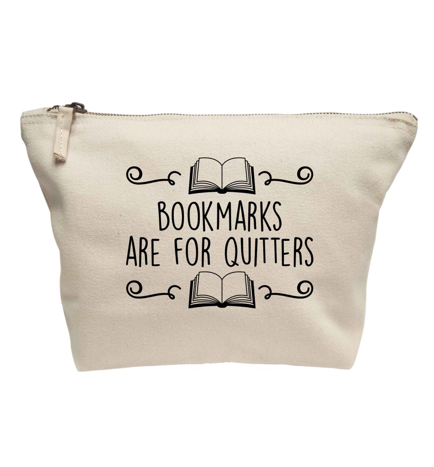 Bookmarks are for quitters | Makeup / wash bag