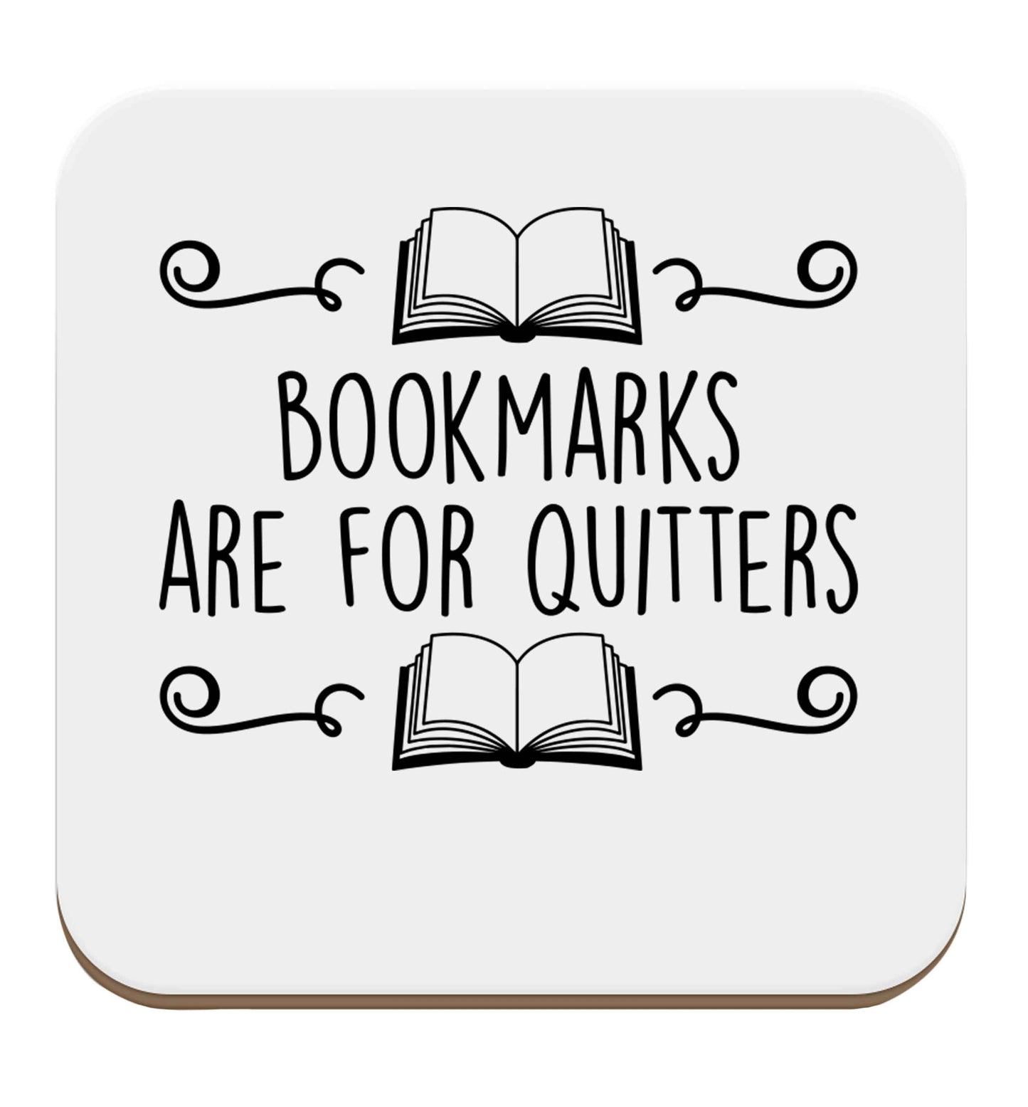 Bookmarks are for quitters set of four coasters