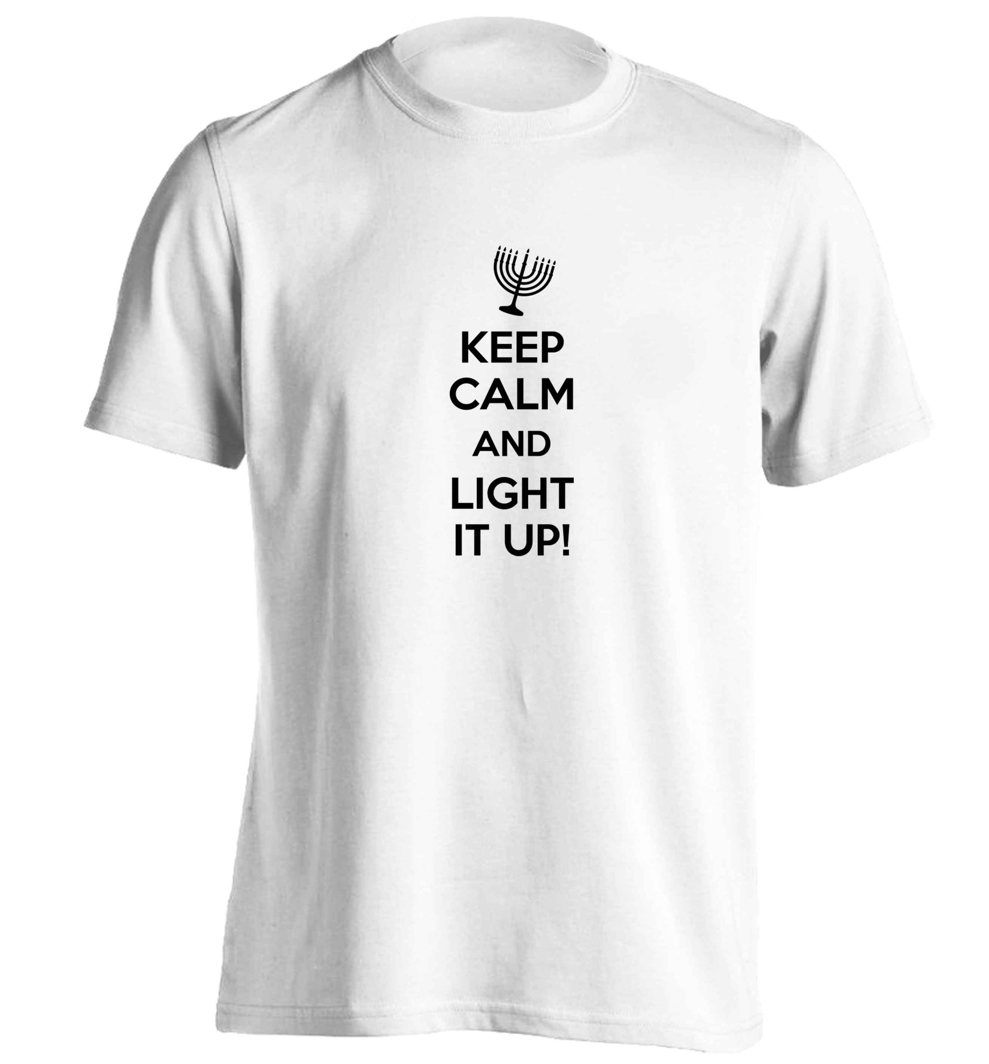 Keep calm and light it up adults unisex white Tshirt 2XL