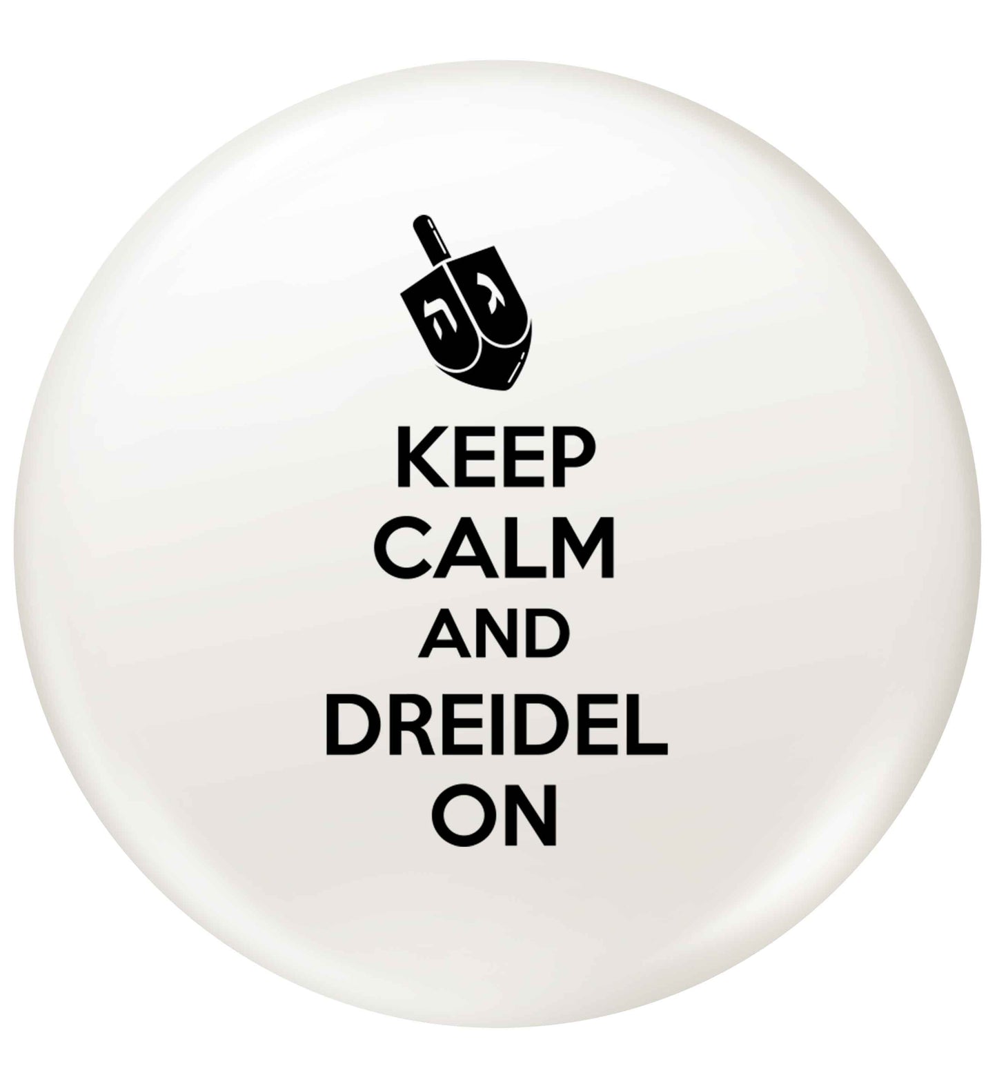 Keep calm and dreidel on small 25mm Pin badge