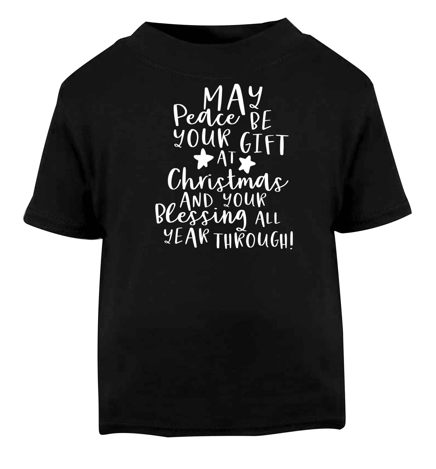 Peace be your Gift at Christmas Gift Black baby toddler Tshirt 2 years