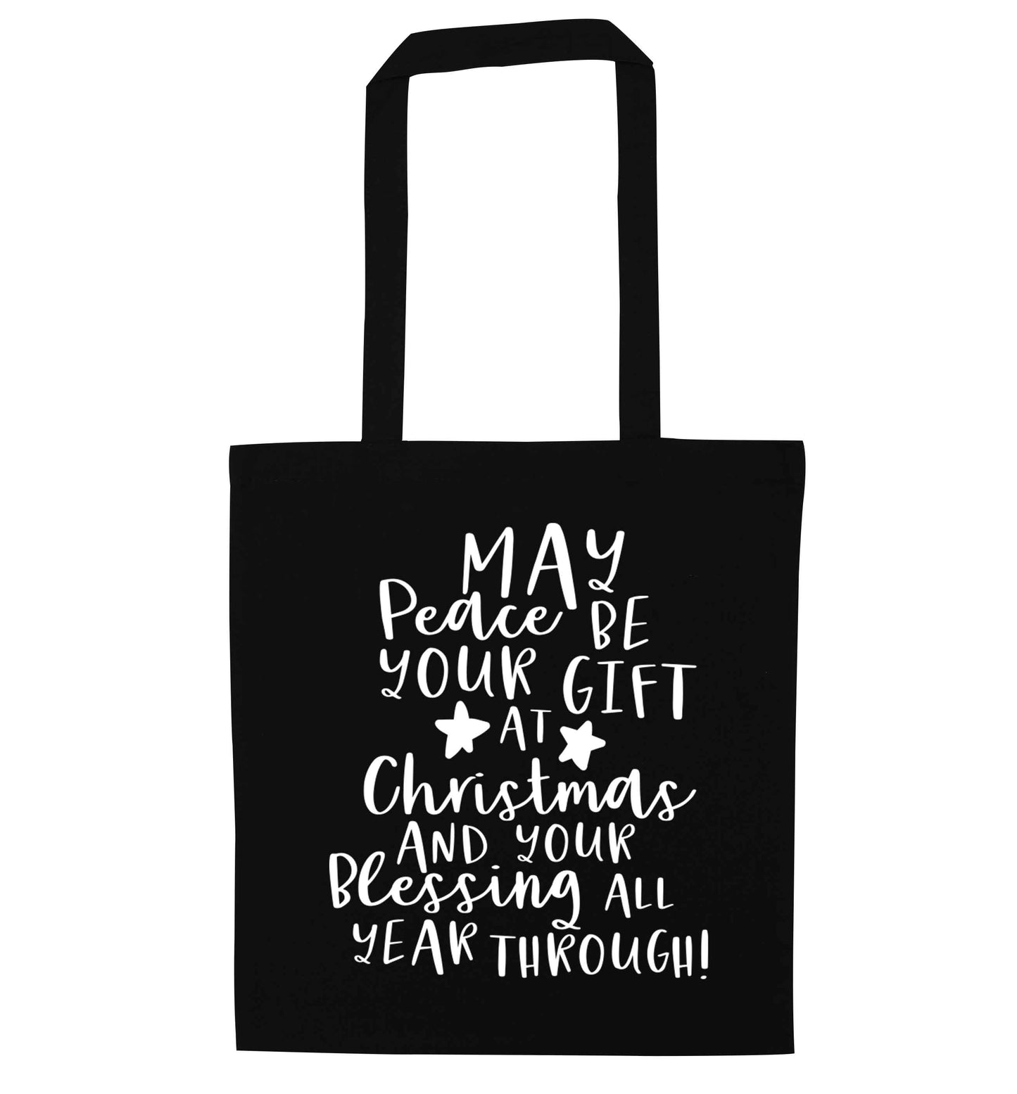 Peace be your Gift at Christmas Gift black tote bag