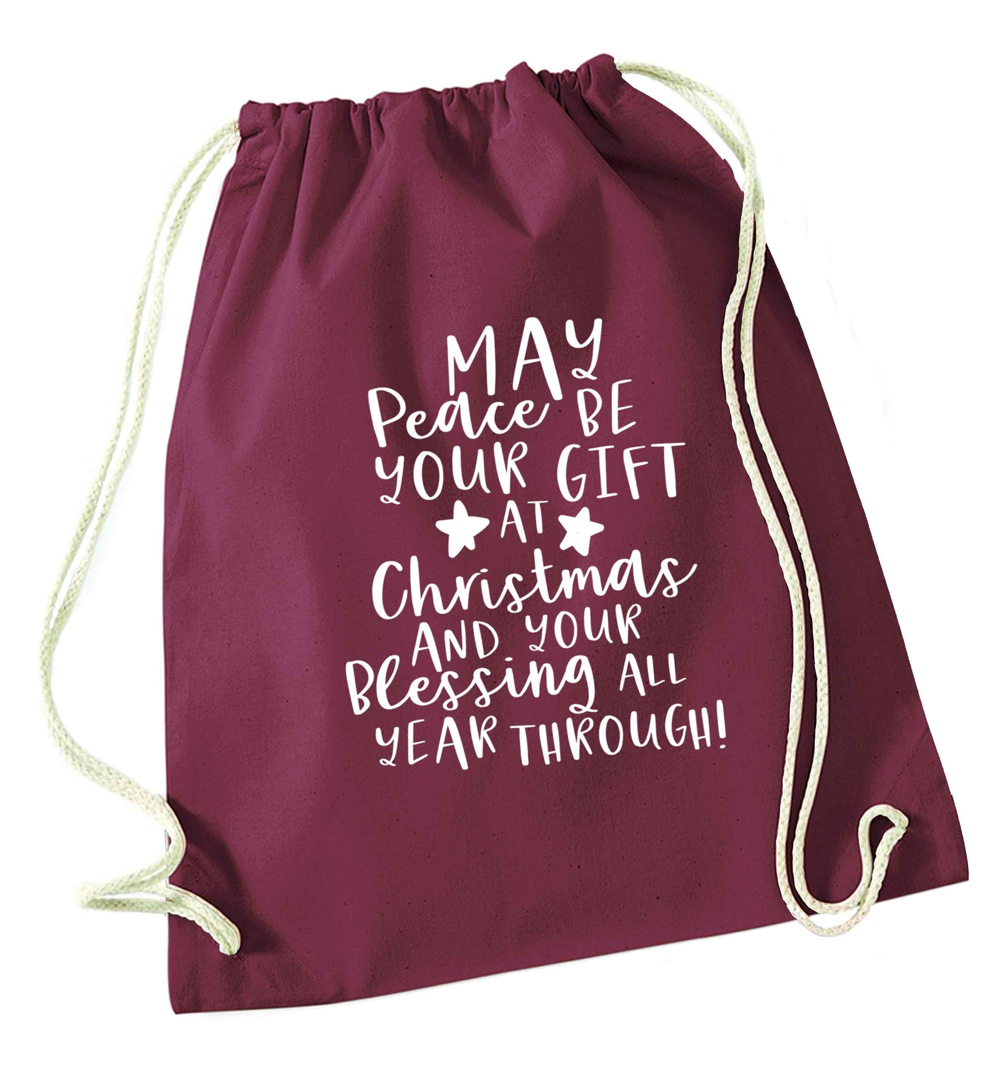 Peace be your Gift at Christmas Gift maroon drawstring bag