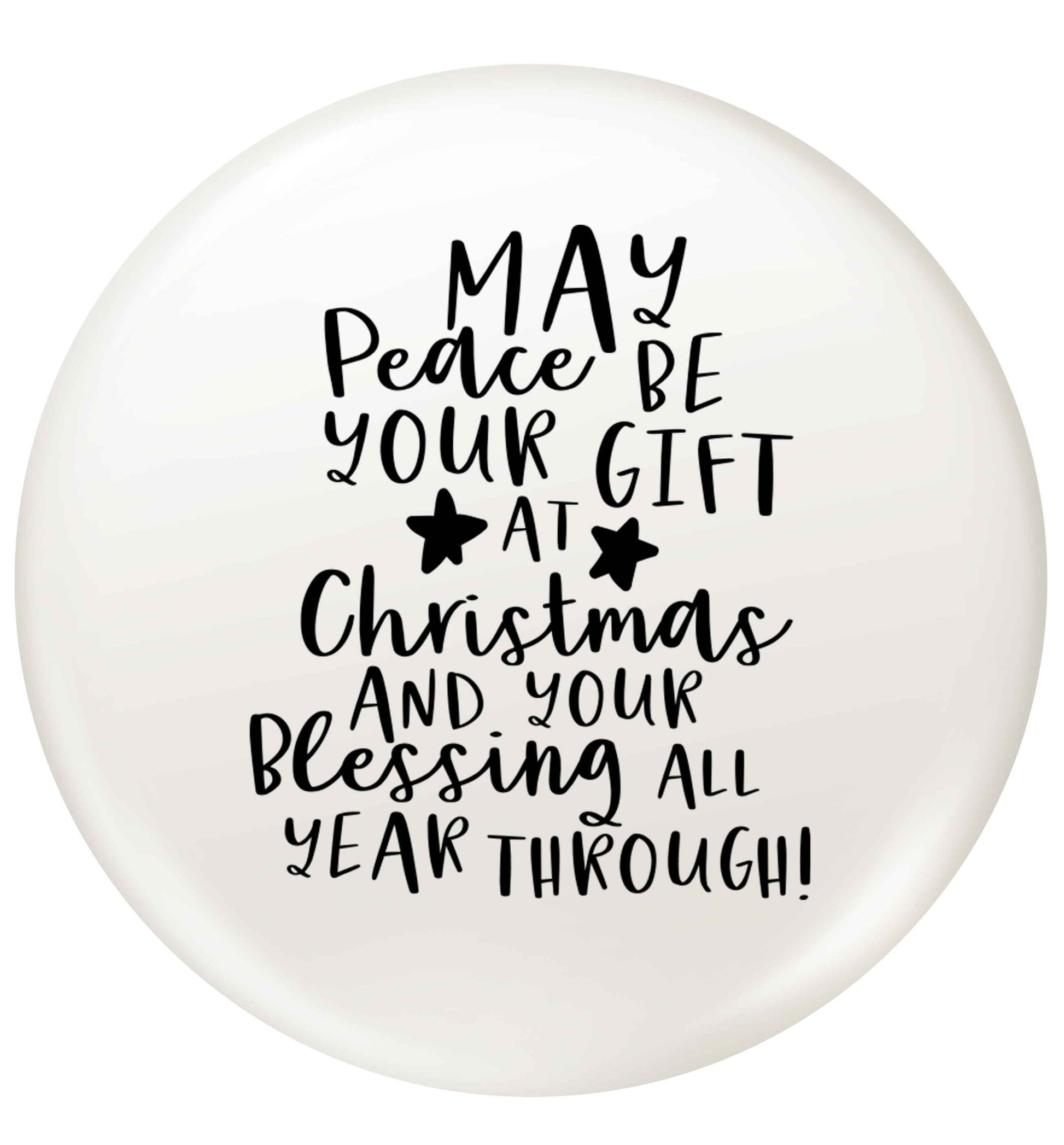 Peace be your Gift at Christmas Gift small 25mm Pin badge