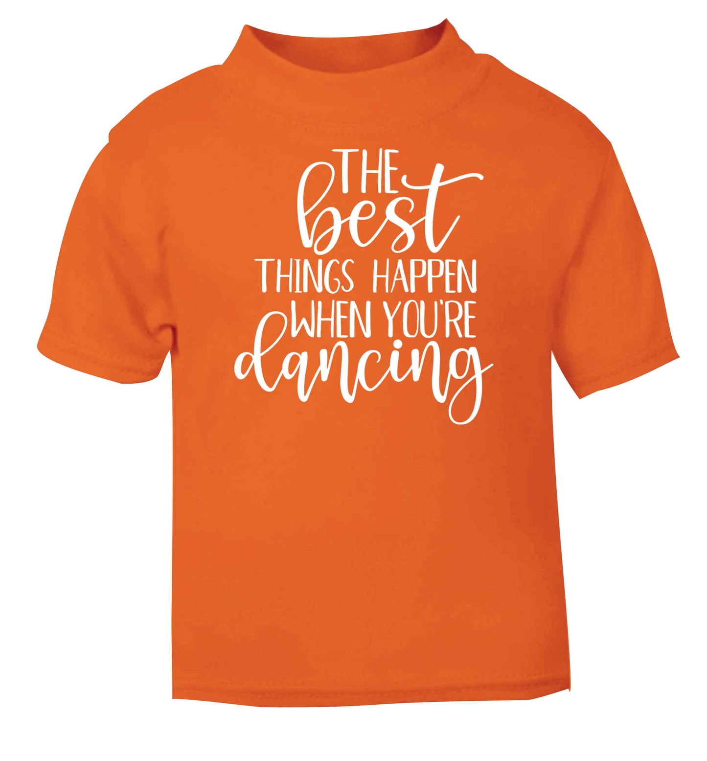 Best Things Happen Dancing orange baby toddler Tshirt 2 Years