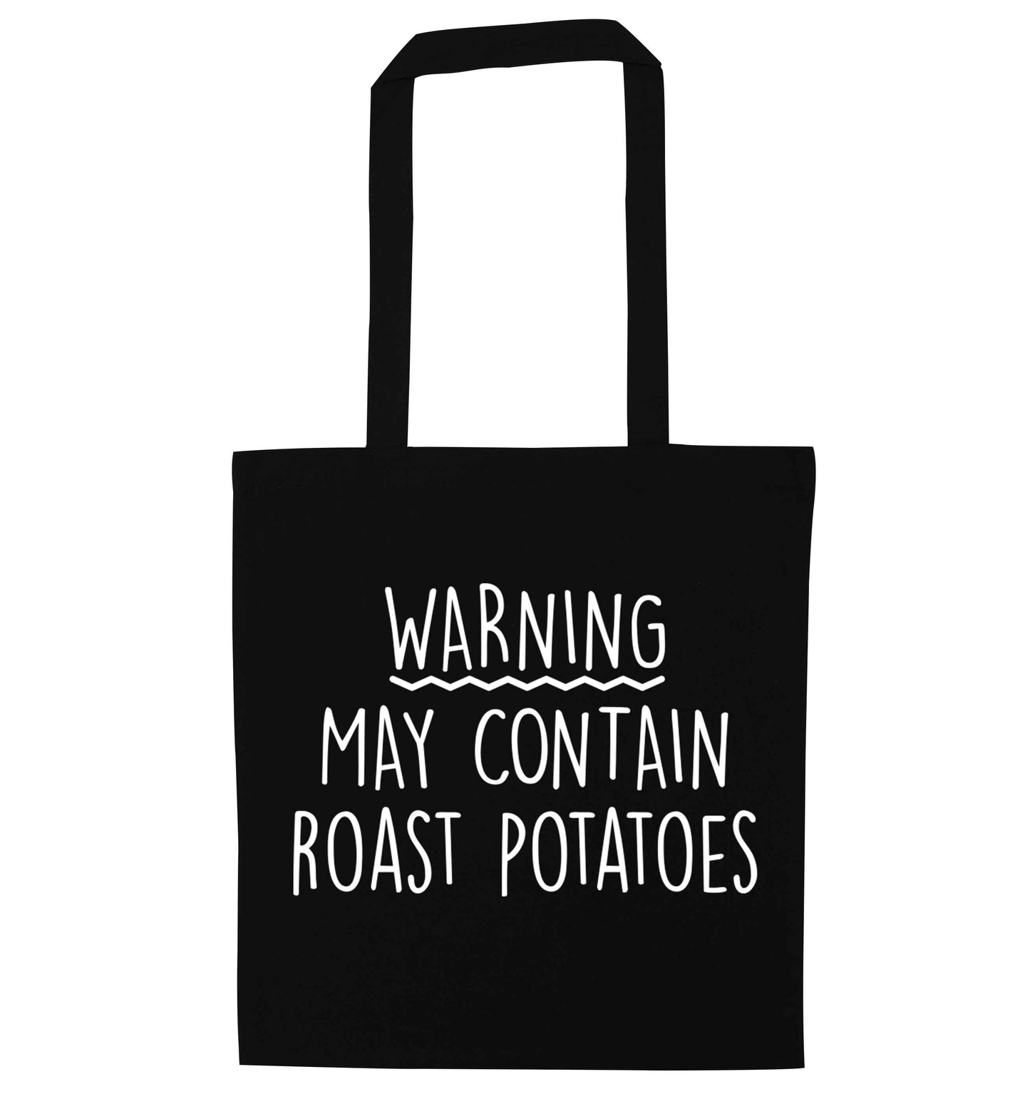 Warning may containg roast potatoes black tote bag