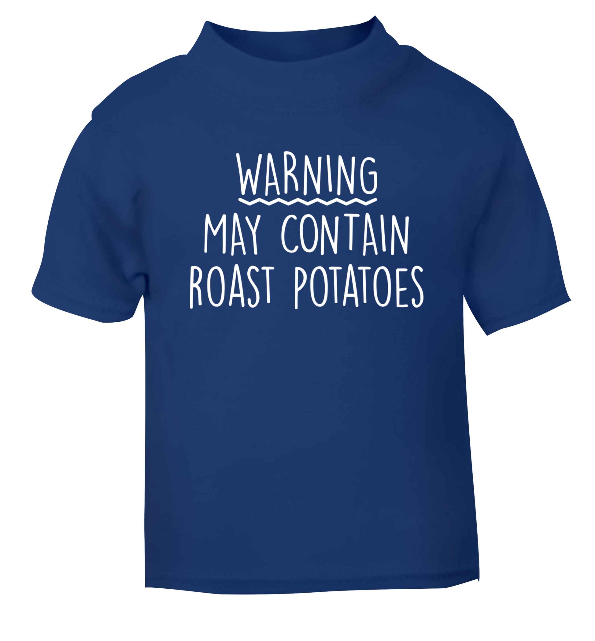 Warning may containg roast potatoes blue baby toddler Tshirt 2 Years