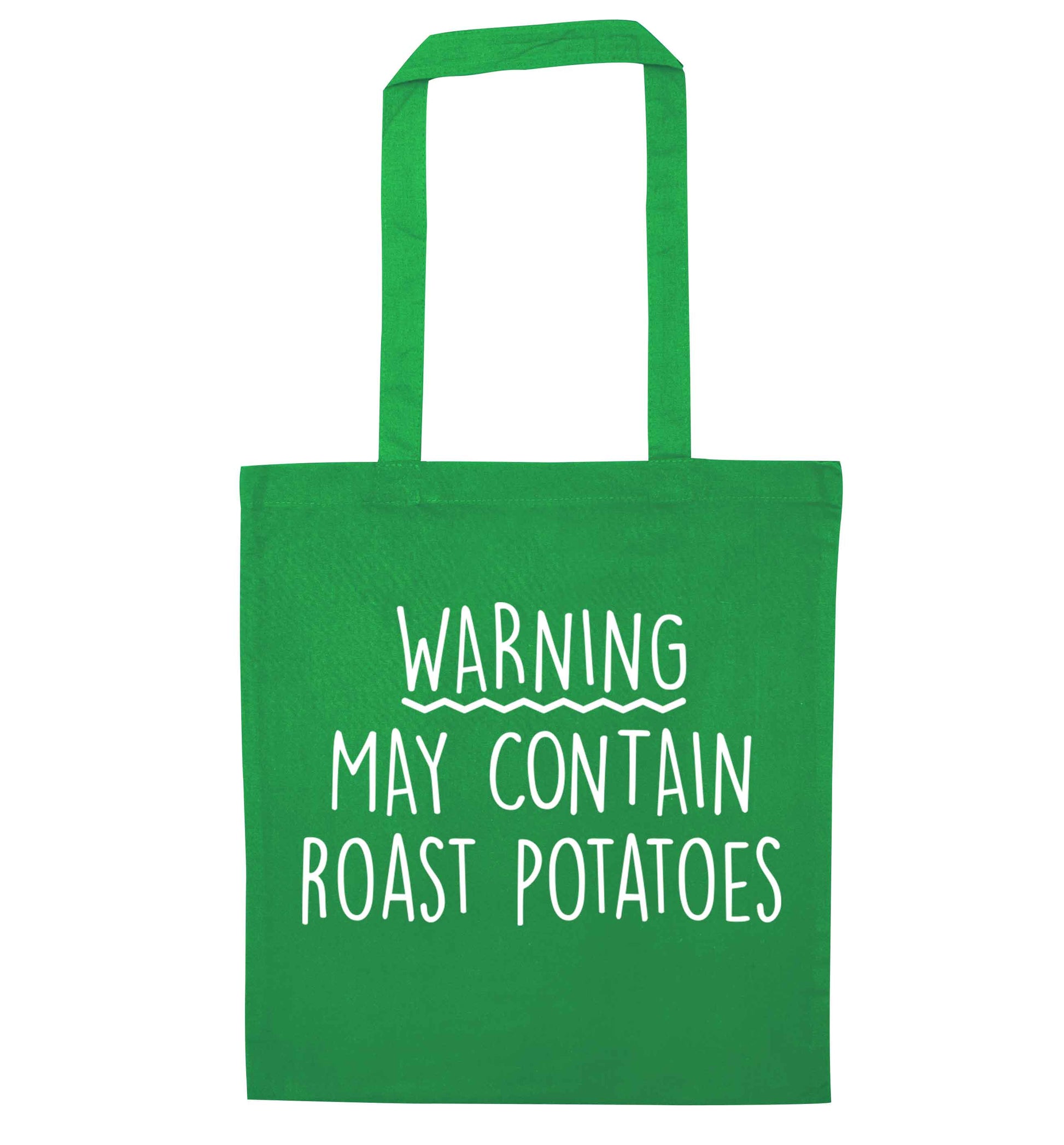 Warning may containg roast potatoes green tote bag