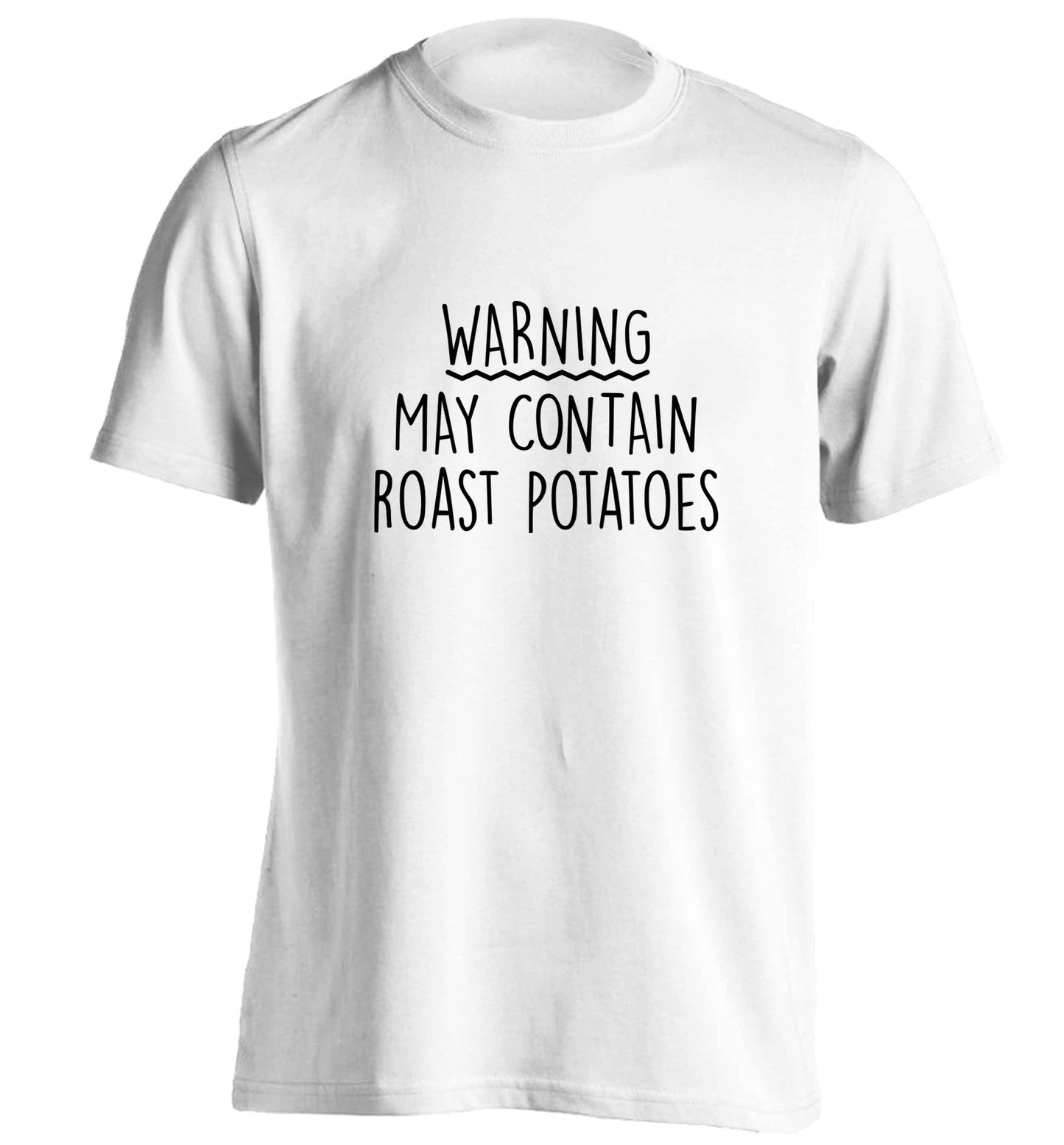 Warning may containg roast potatoes adults unisex white Tshirt 2XL