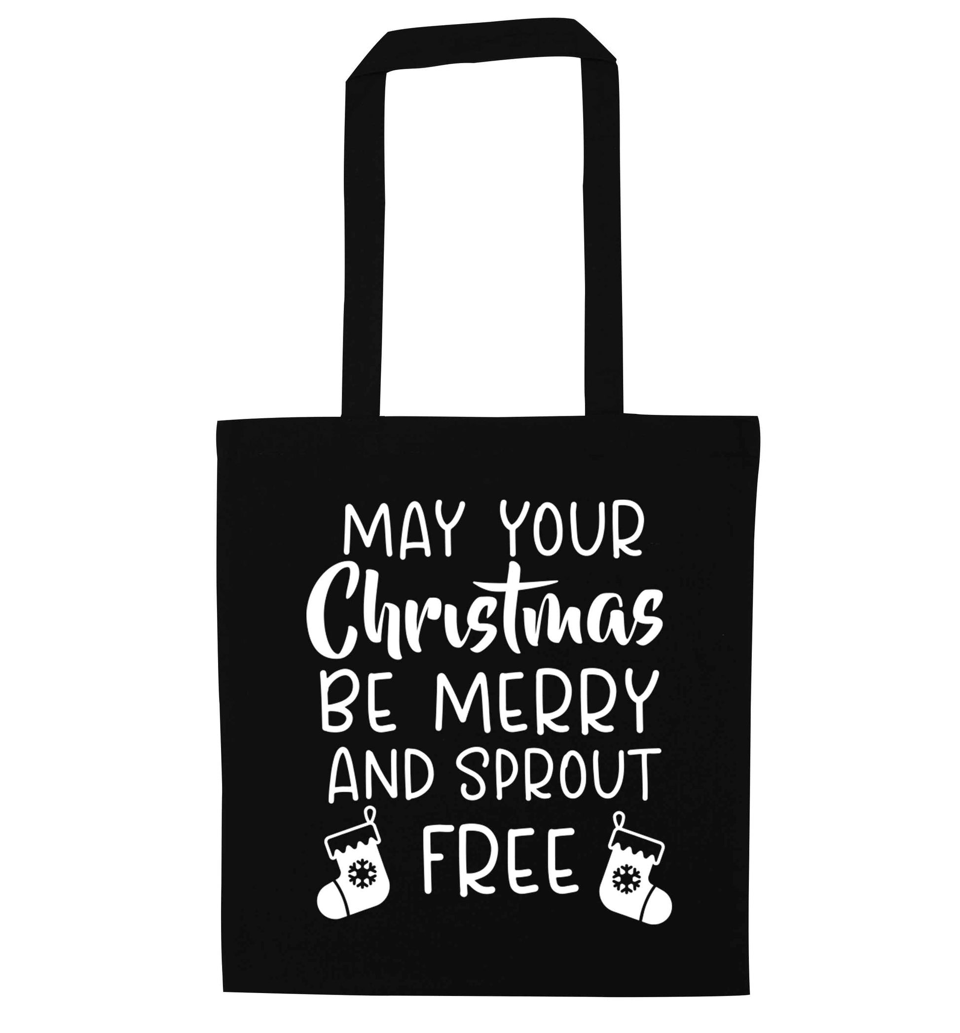 May your Christmas be merry and sprout free black tote bag