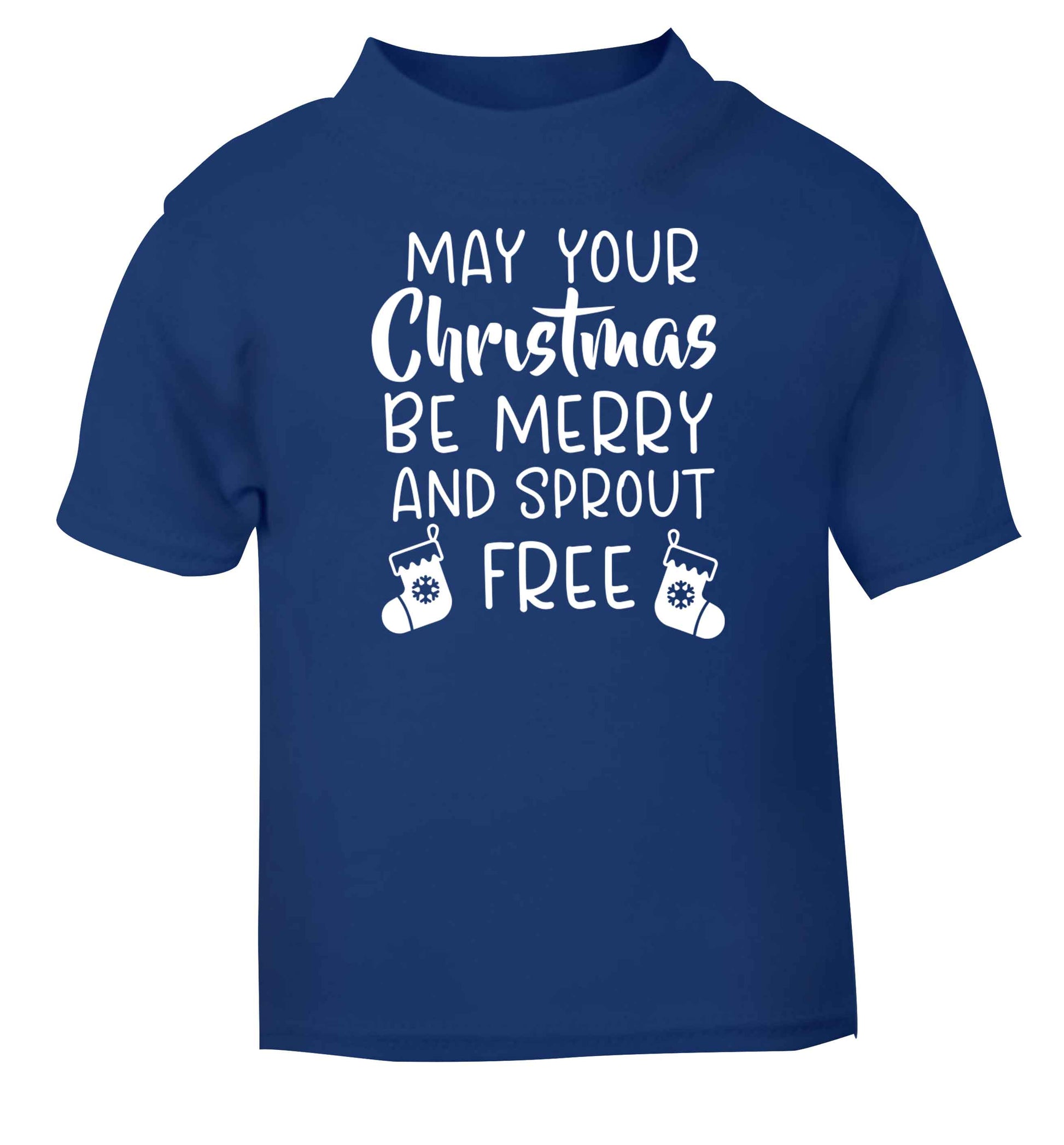May your Christmas be merry and sprout free blue baby toddler Tshirt 2 Years