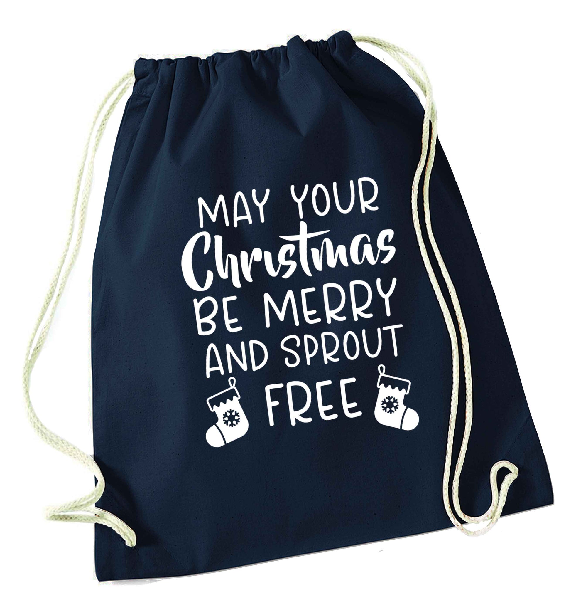 May your Christmas be merry and sprout free navy drawstring bag